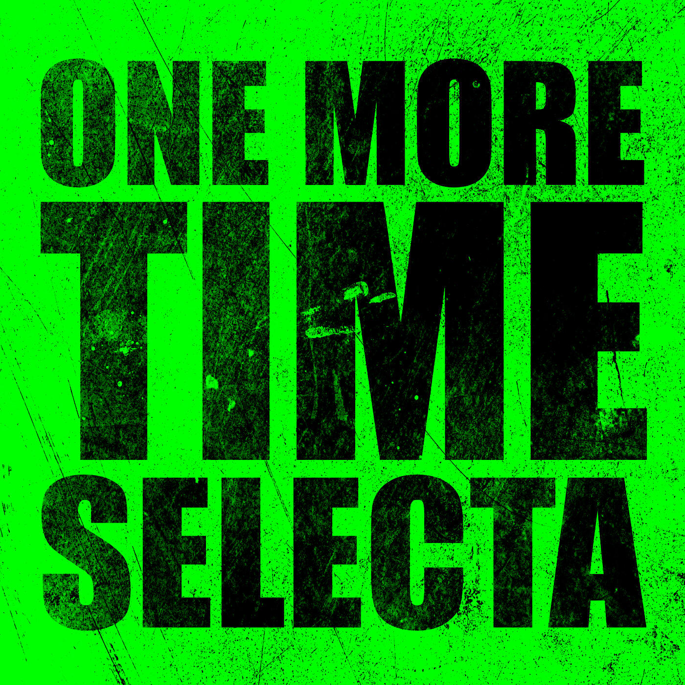 Релиз One More Time Selecta
