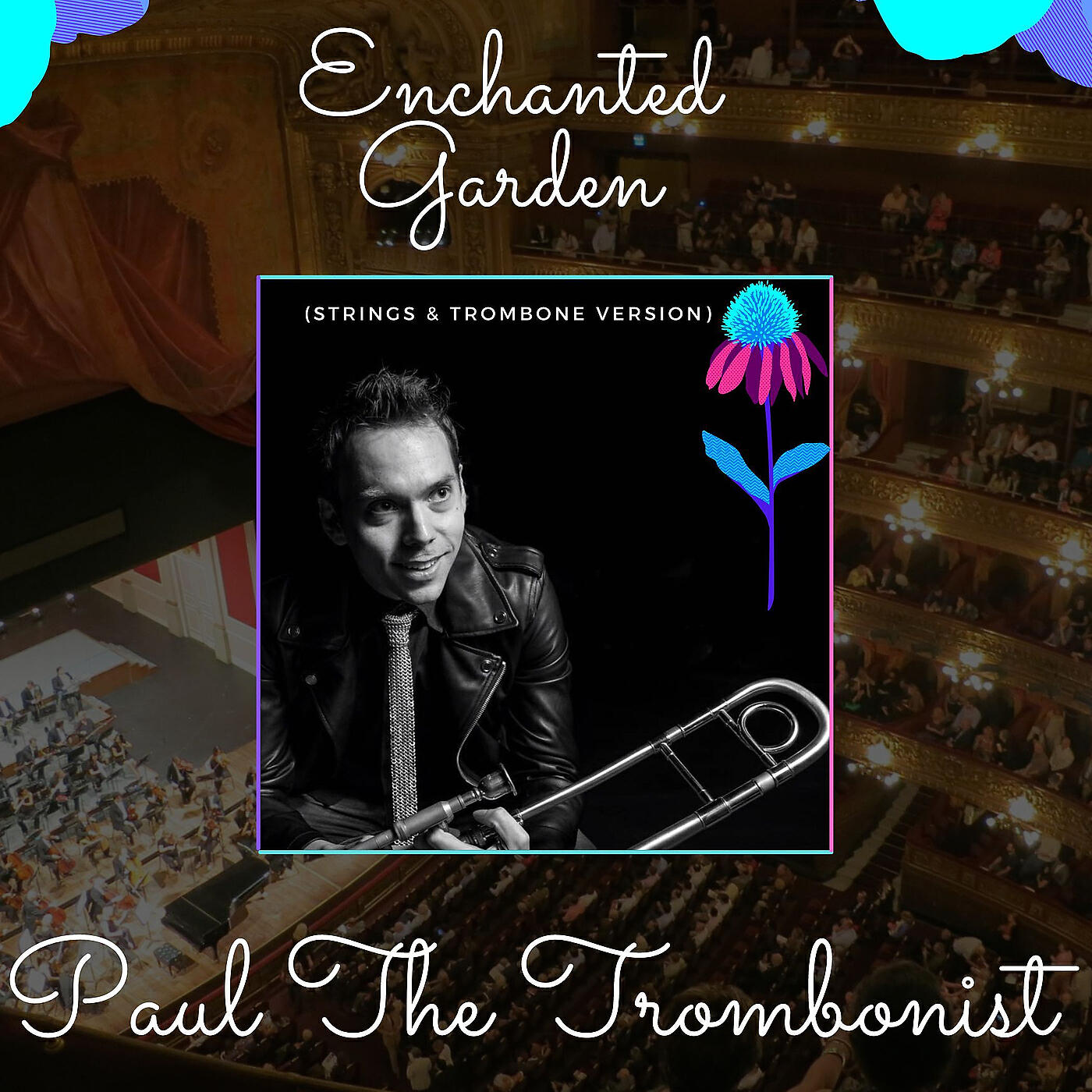 Релиз Enchanted Garden (Strings & Trombone Version)