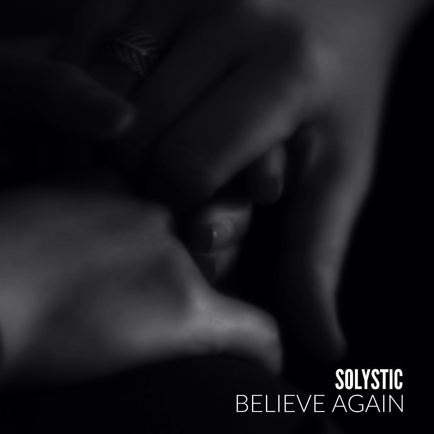 Релиз Believe Again