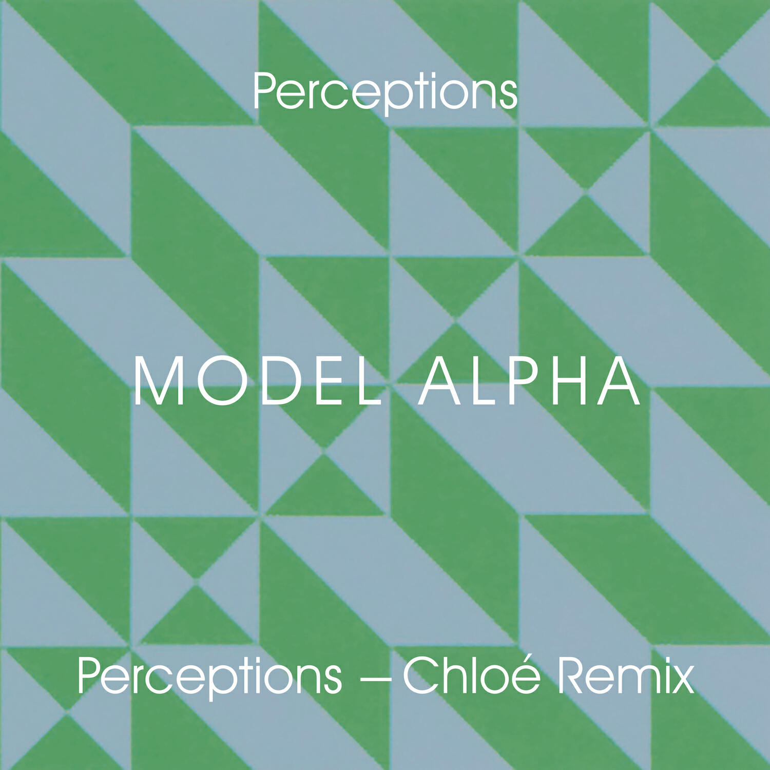 Релиз Perceptions (Chloé Remix)