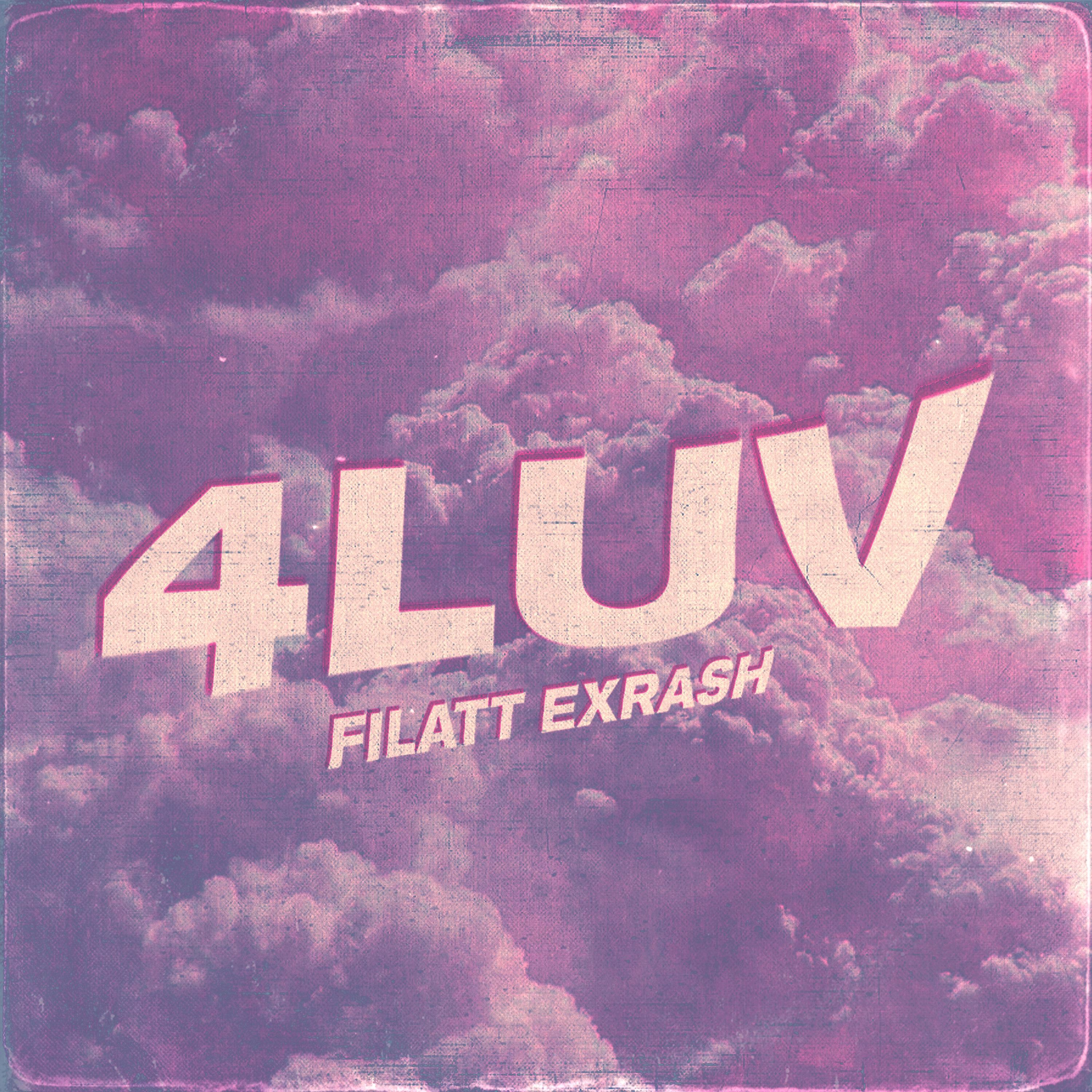 Релиз 4LUV (Prod. by moneyflip)