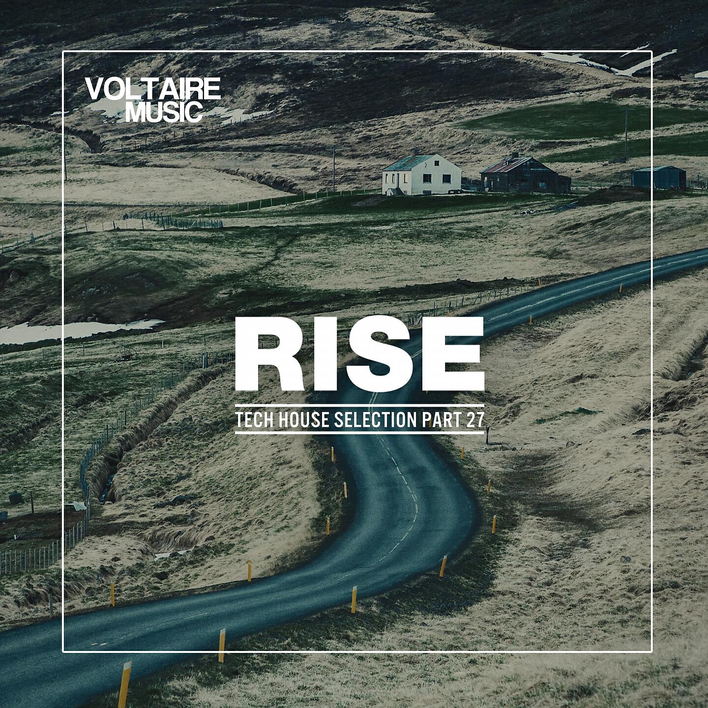 Релиз Rise - Tech House Selection, Pt. 27