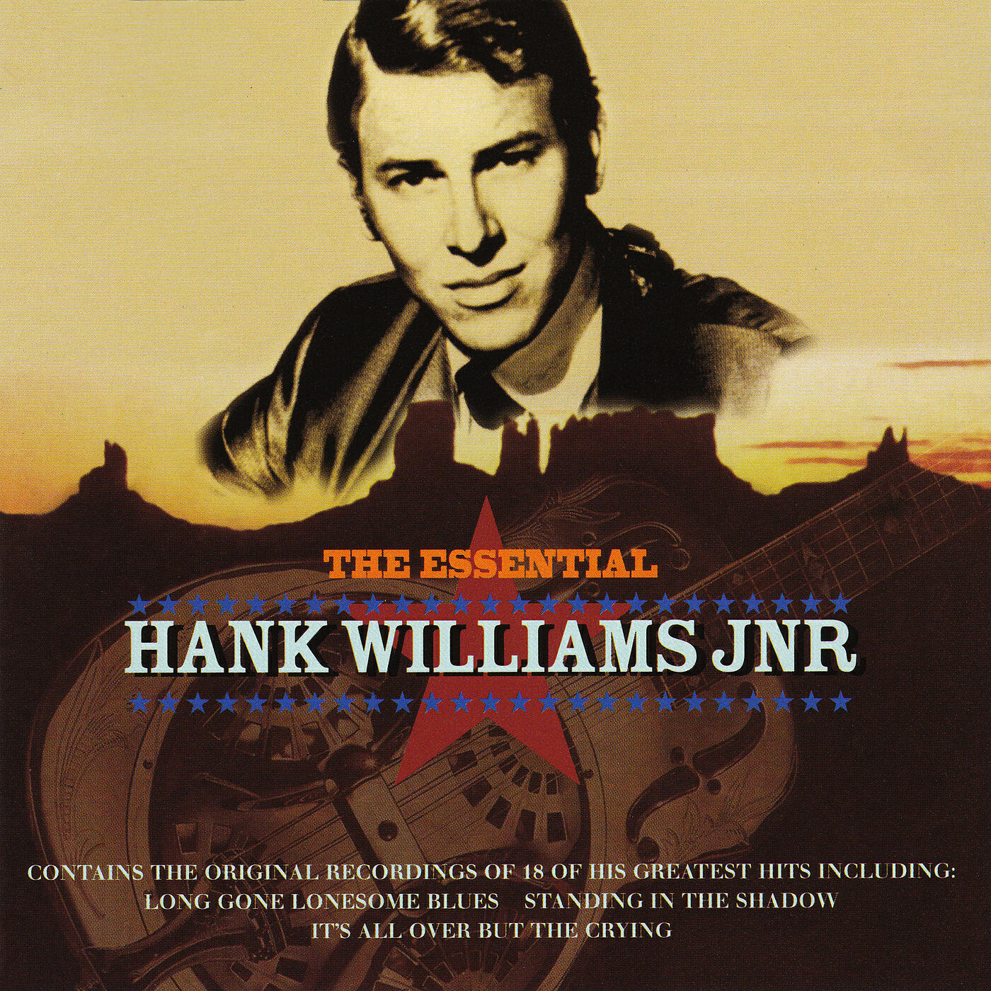 Релиз The Essential Hank Williams Jnr
