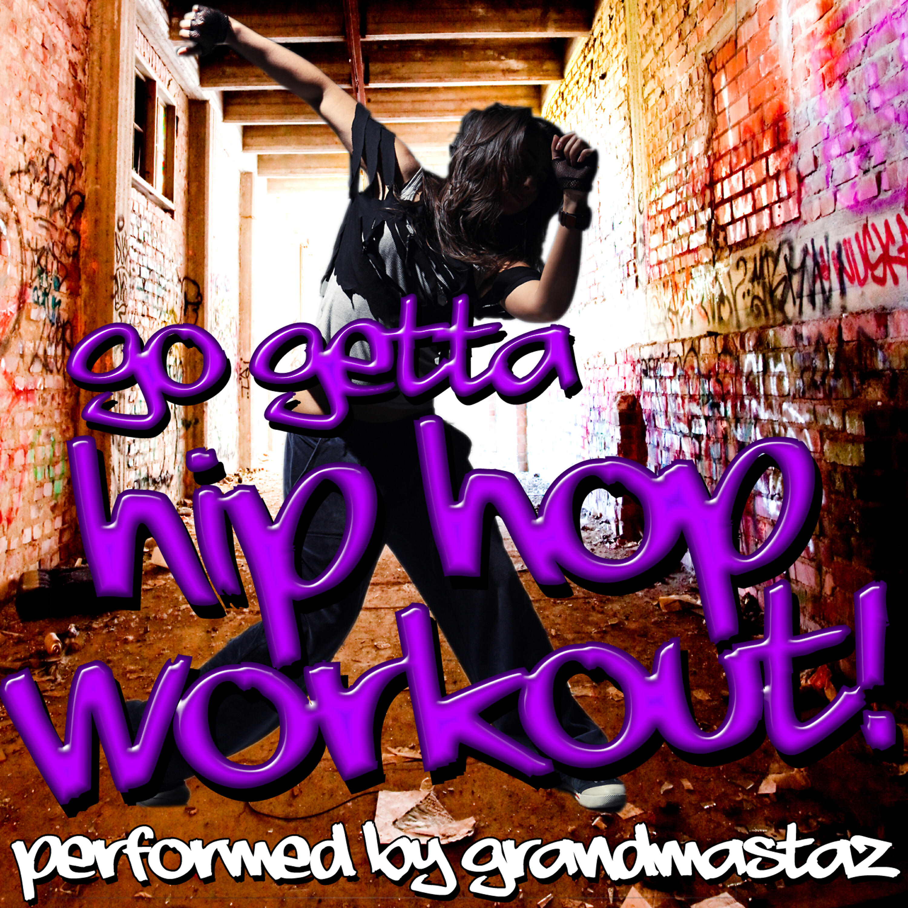 Релиз Go Getta Hip Hop Workout!