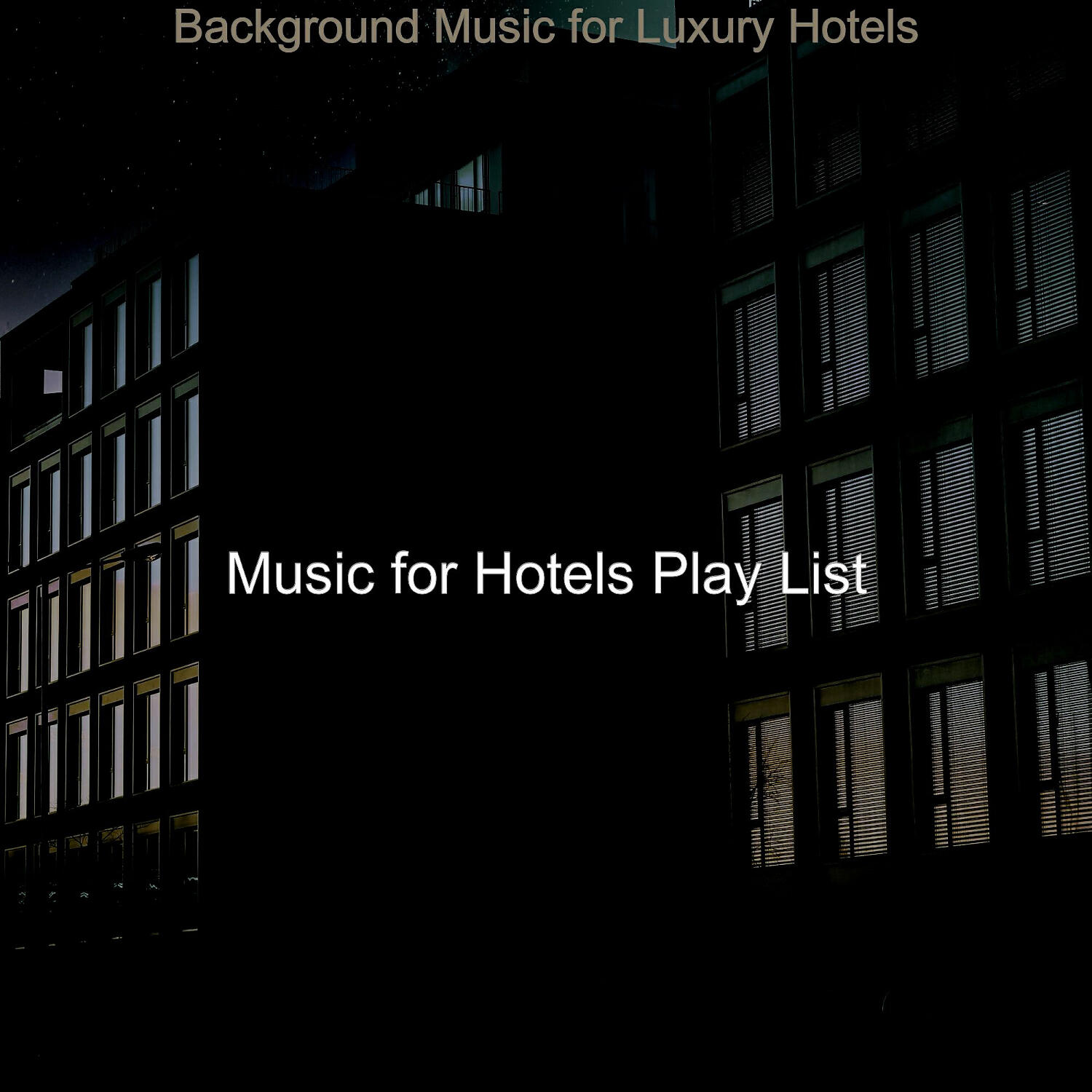 Релиз Background Music for Luxury Hotels