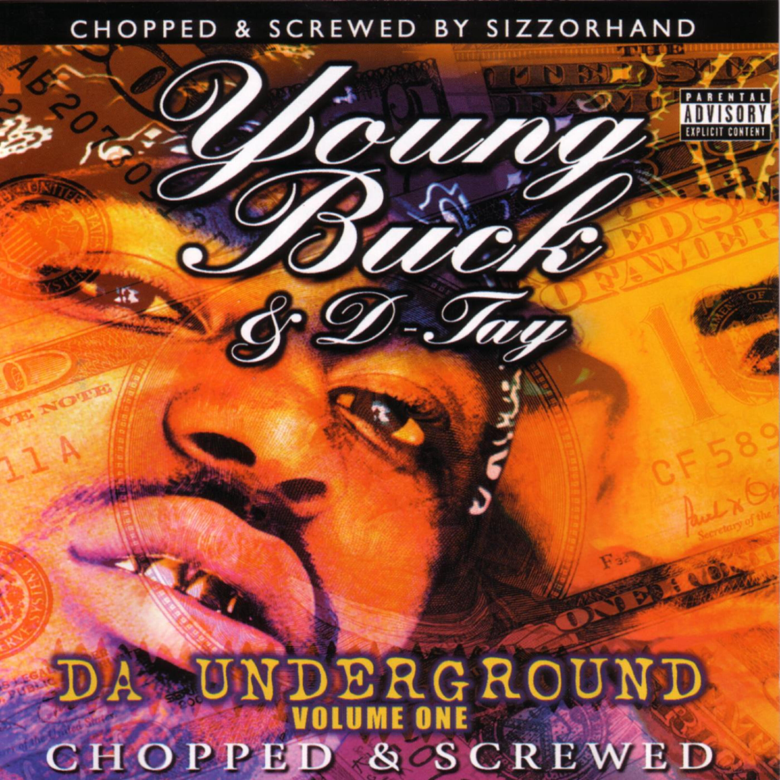Релиз Da Underground Vol. 1 "Chopped & Screwed"