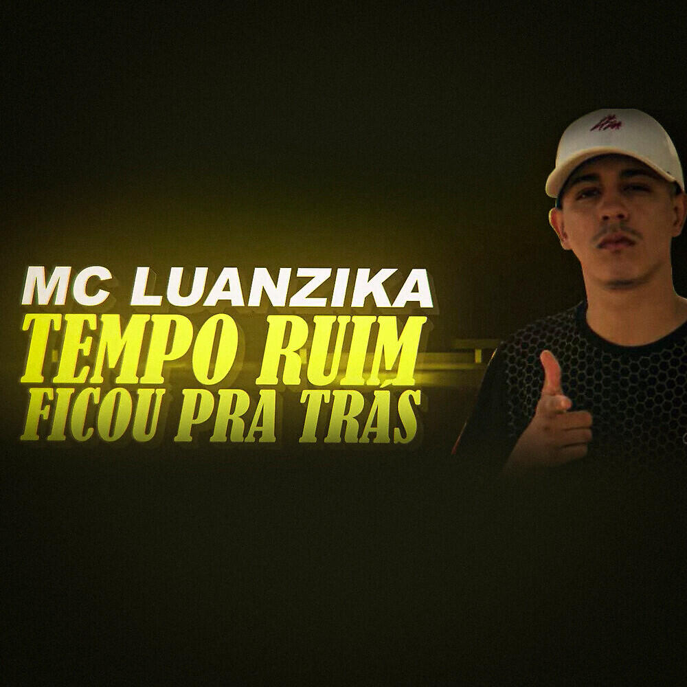 Релиз Tempo Ruim Ficou Pra Trás
