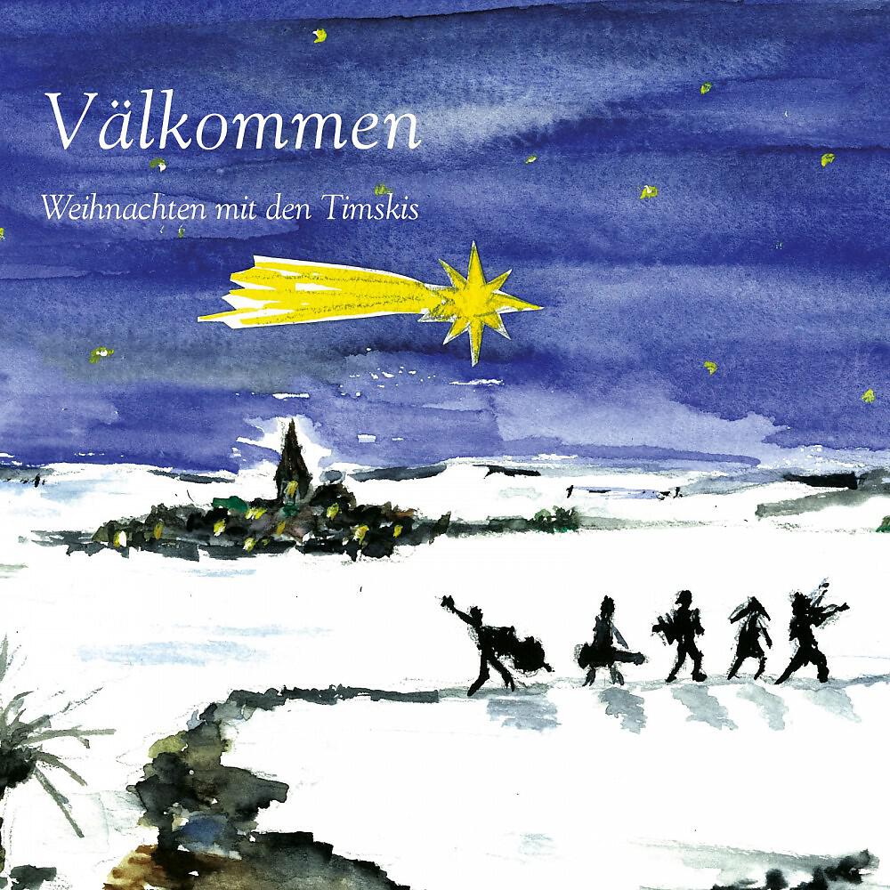 Релиз Välkommen - Weihnachten mit den Timskis