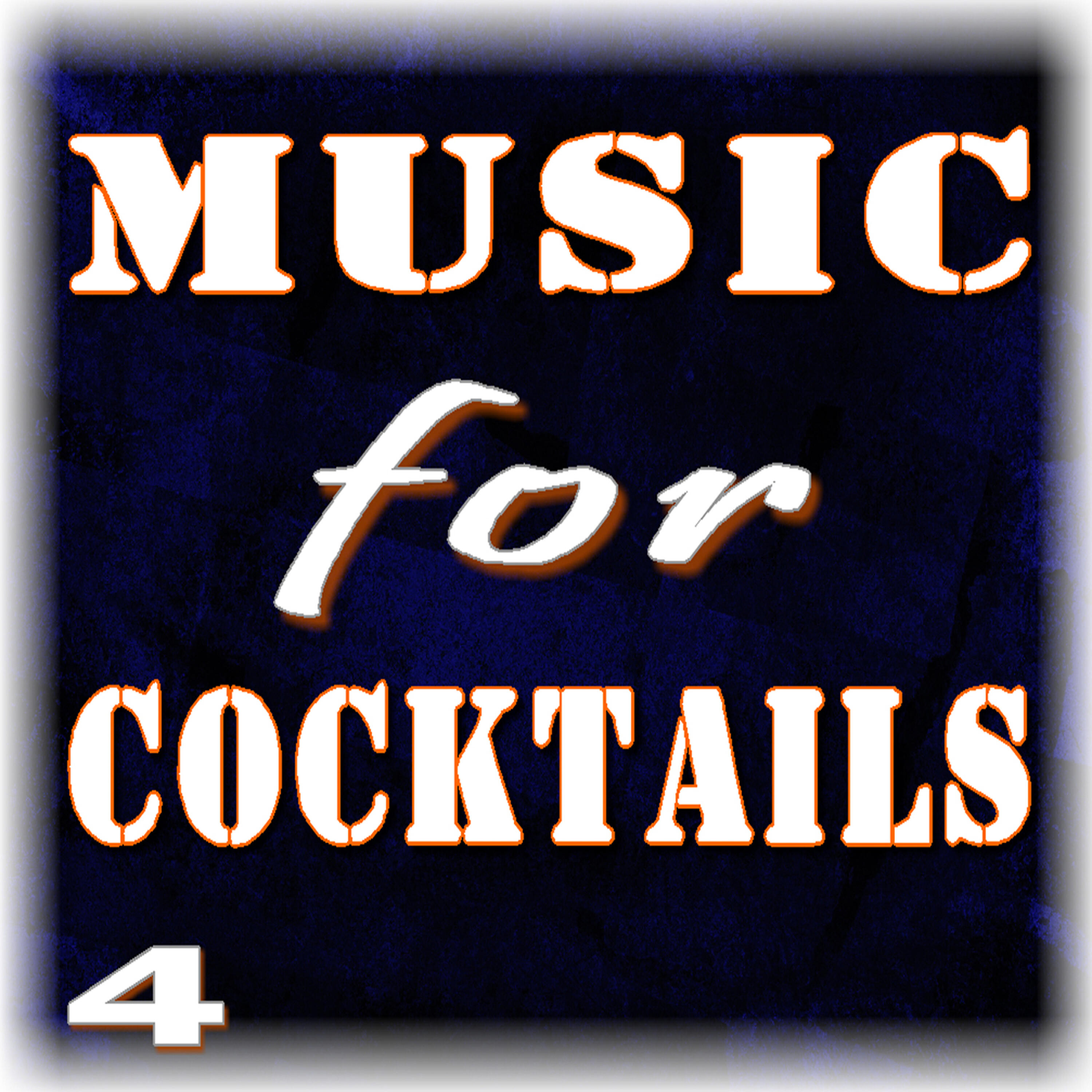 Релиз Music for Cocktails, Vol. 4
