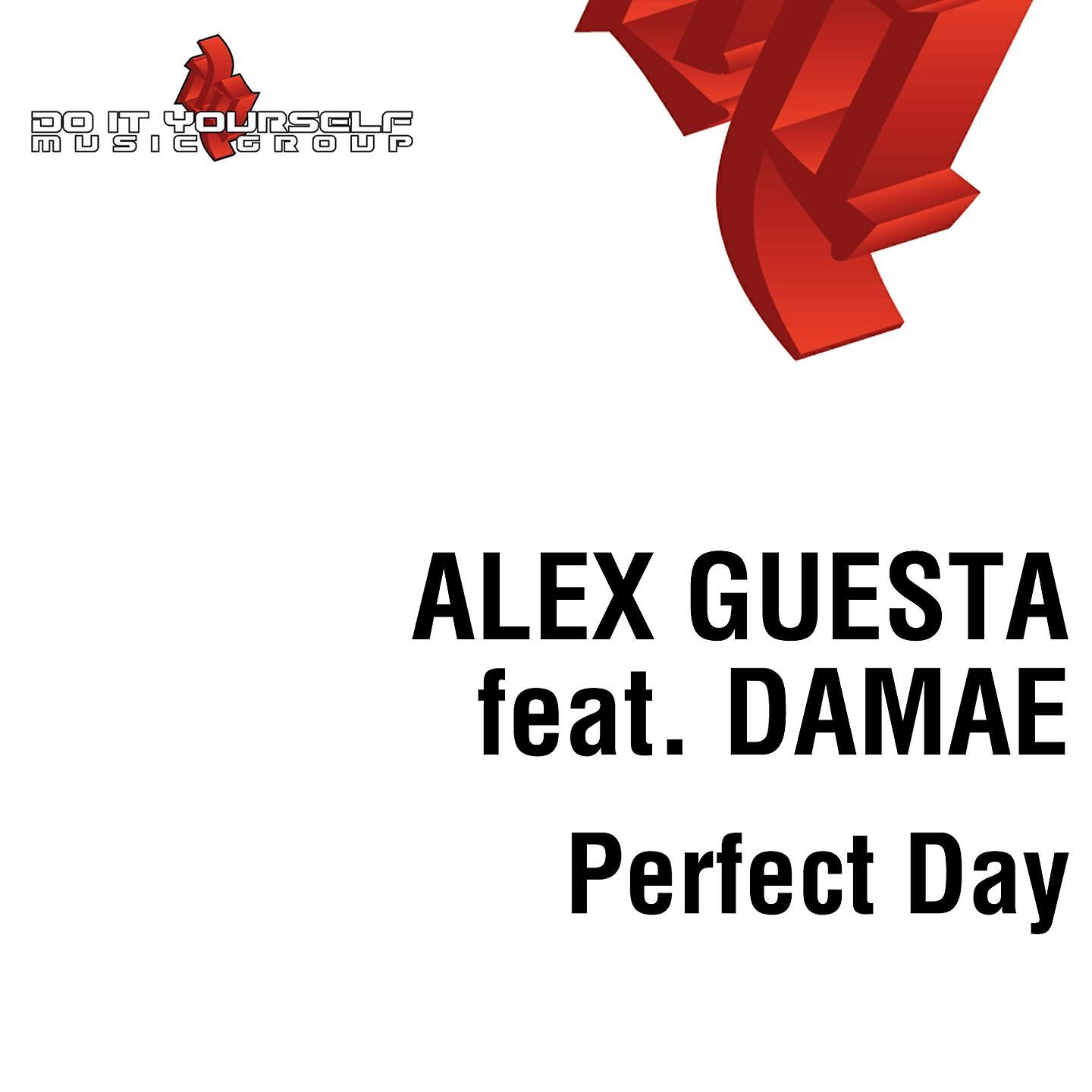 Скачать песню Alex Guesta, Damae - Perfect Day (House Edit) бесплатно в MP3 для Android и iOS