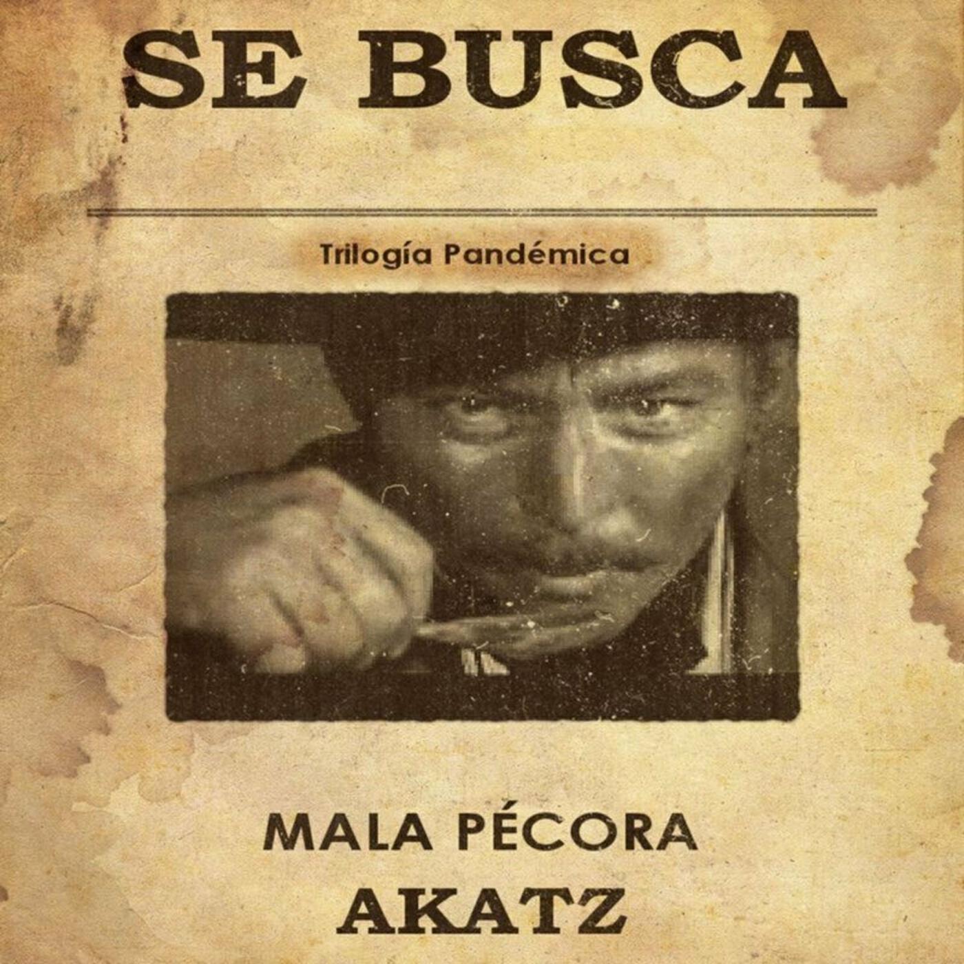 Релиз Se Busca: Mala Pécora, Trilogía Pandémica