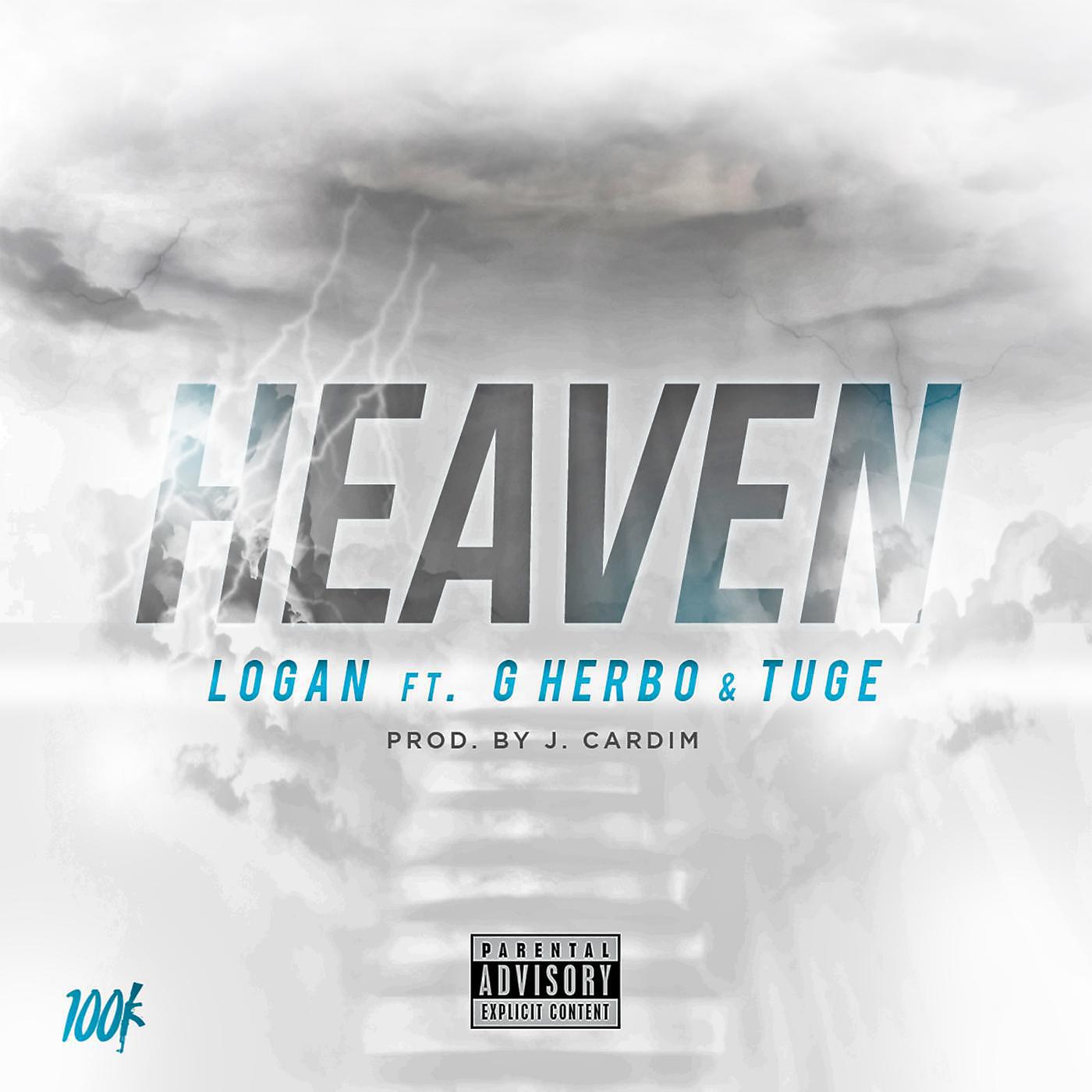 Скачать песню Logan - Heaven (feat. G Herbo & Tuge) бесплатно в MP3 для Android и iOS