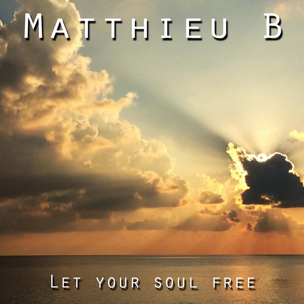 Релиз Let Your Soul Free
