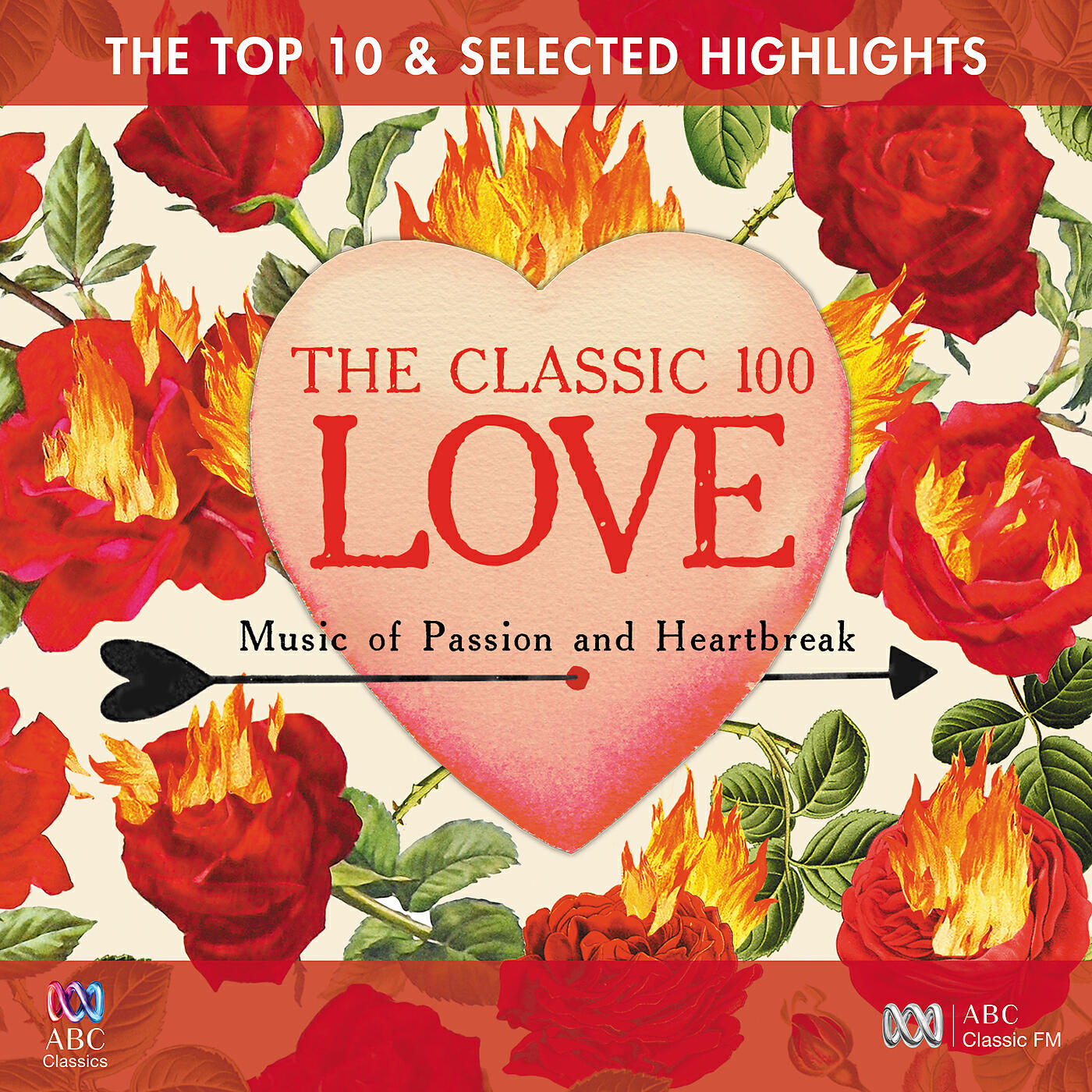 Релиз The Classic 100: Love – The Top 10 And Selected Highlights