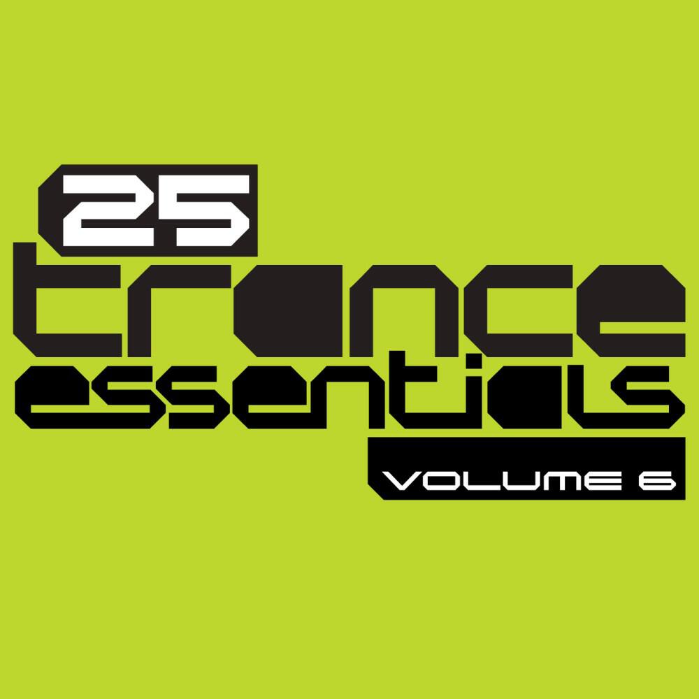 Релиз 25 Trance Essentials, Vol. 6