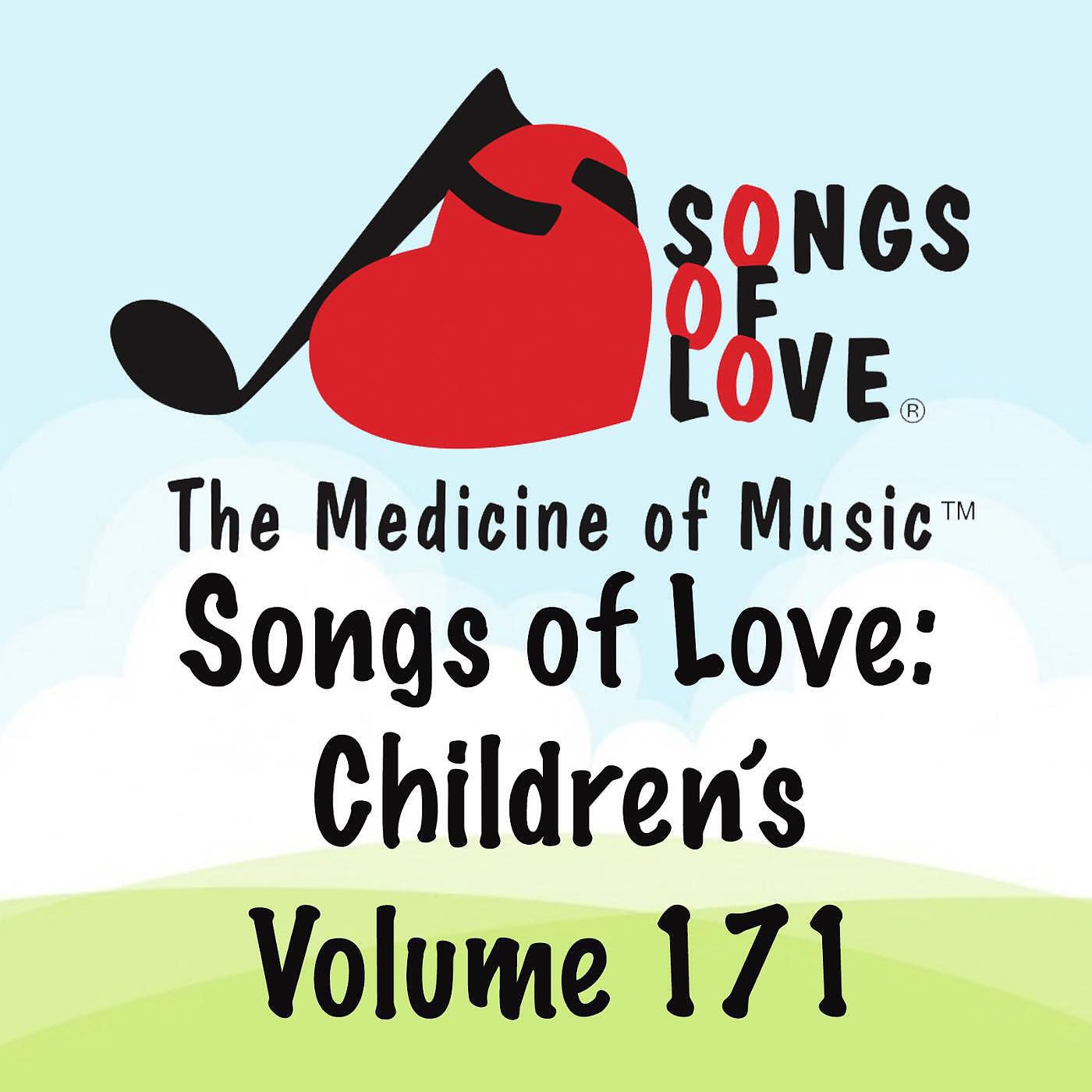 Релиз Songs of Love: Children's, Vol. 171