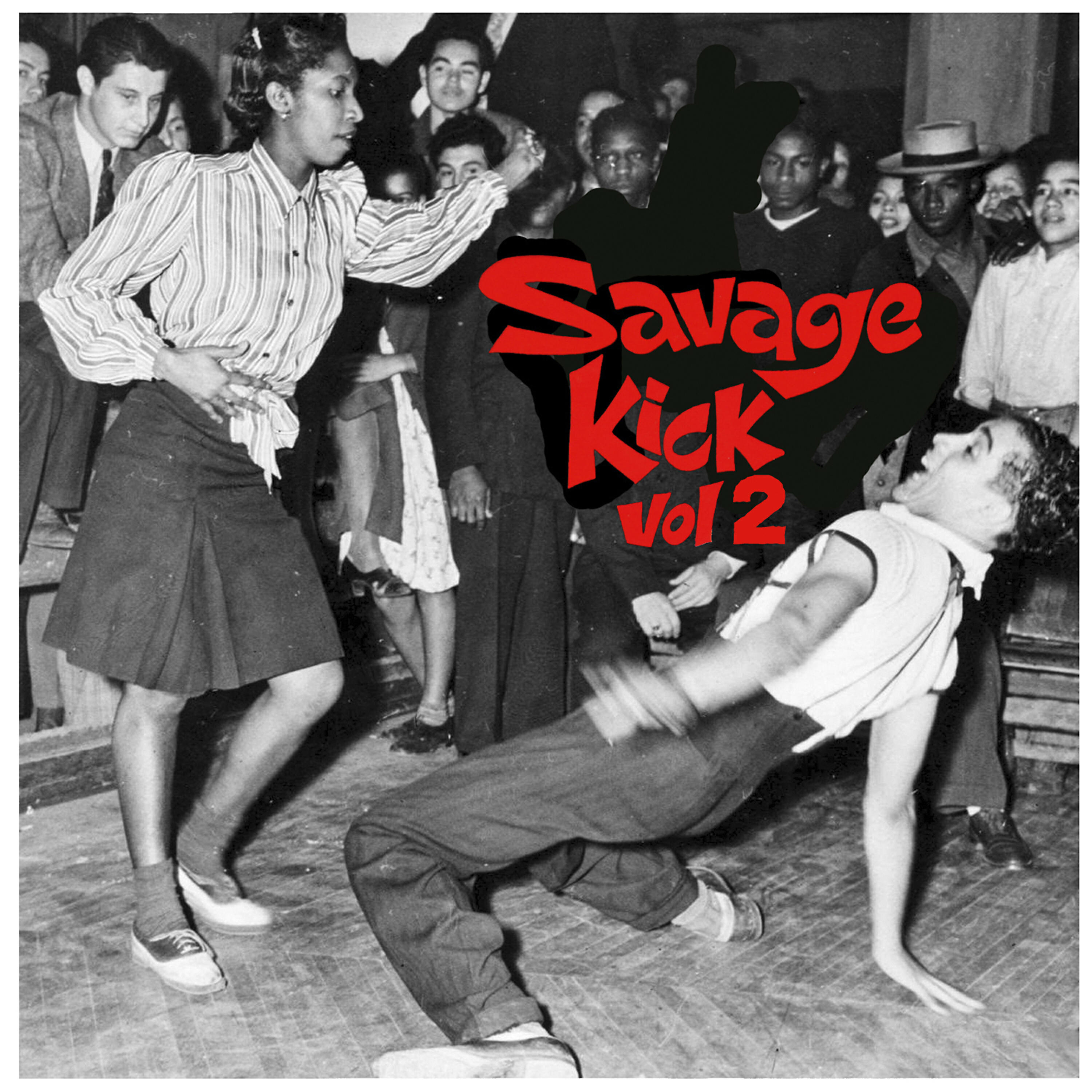 Релиз Savage Kick Vol.2, Early Black R&B Hipshakers