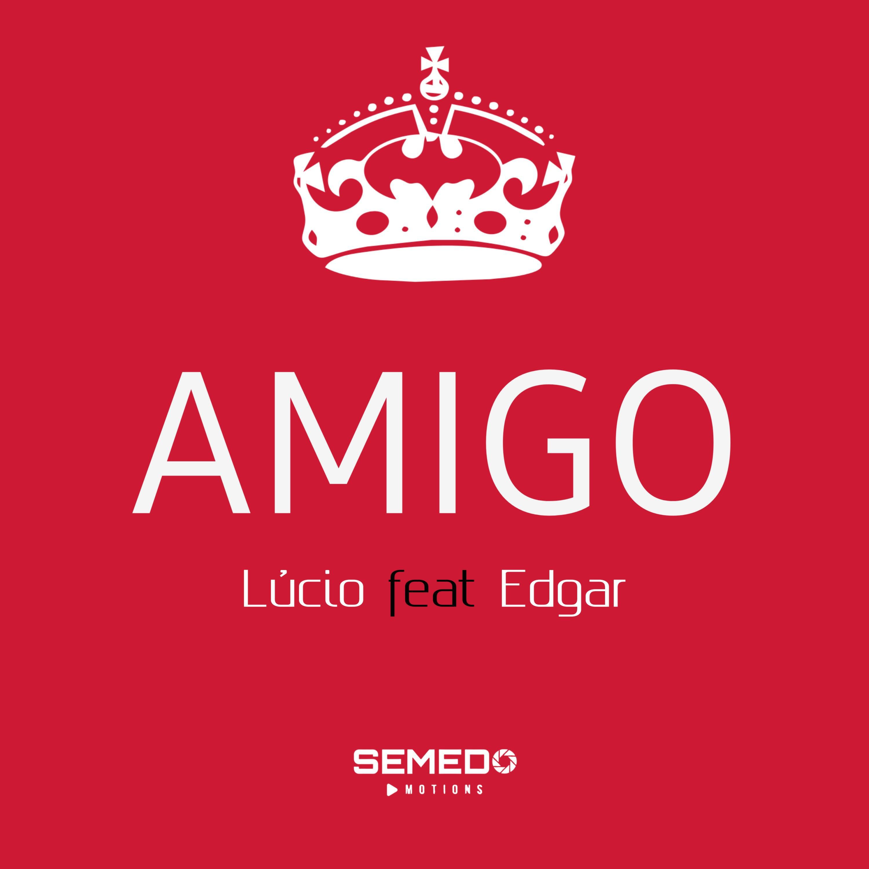 Релиз Amigo (feat. Edgar)
