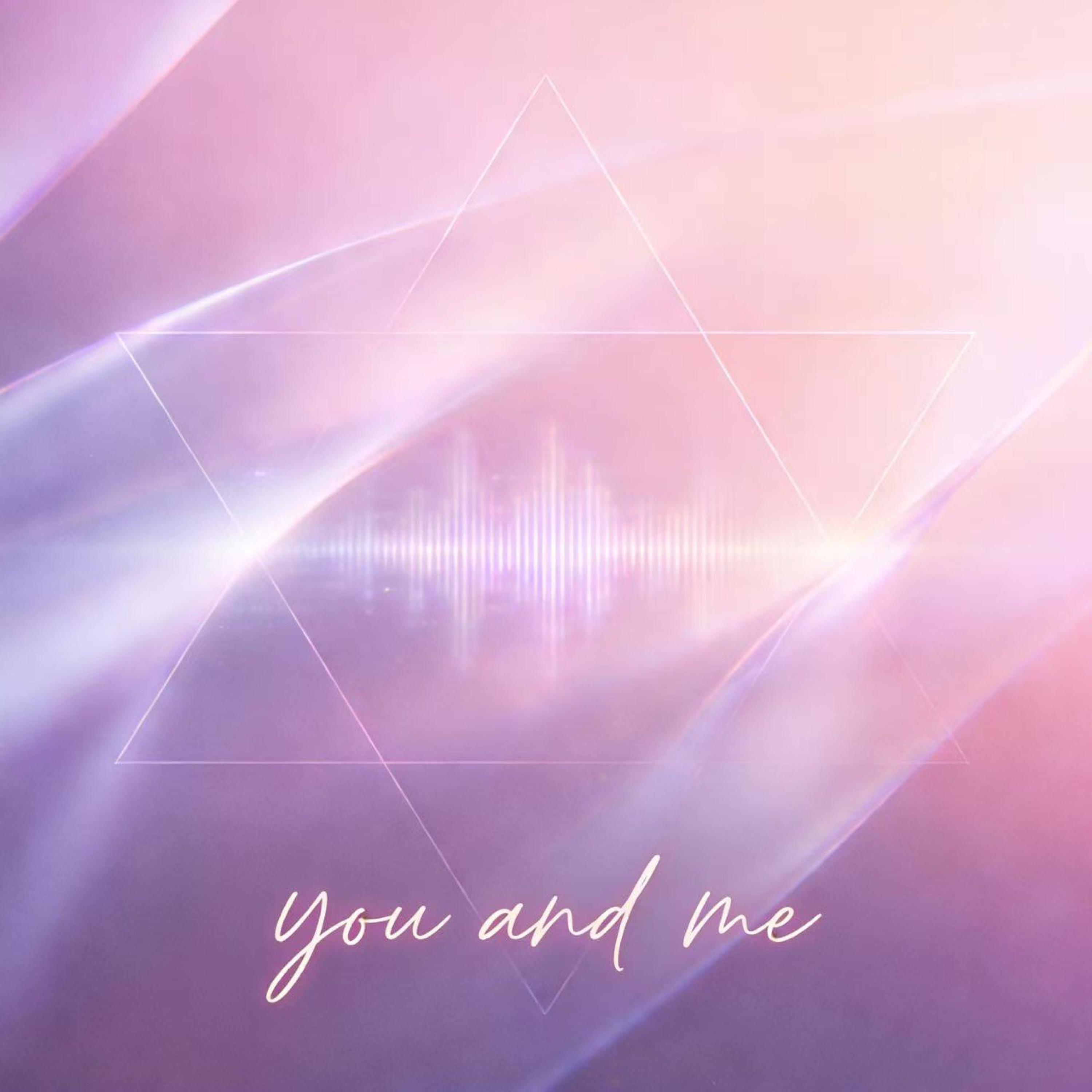 Релиз You And Me