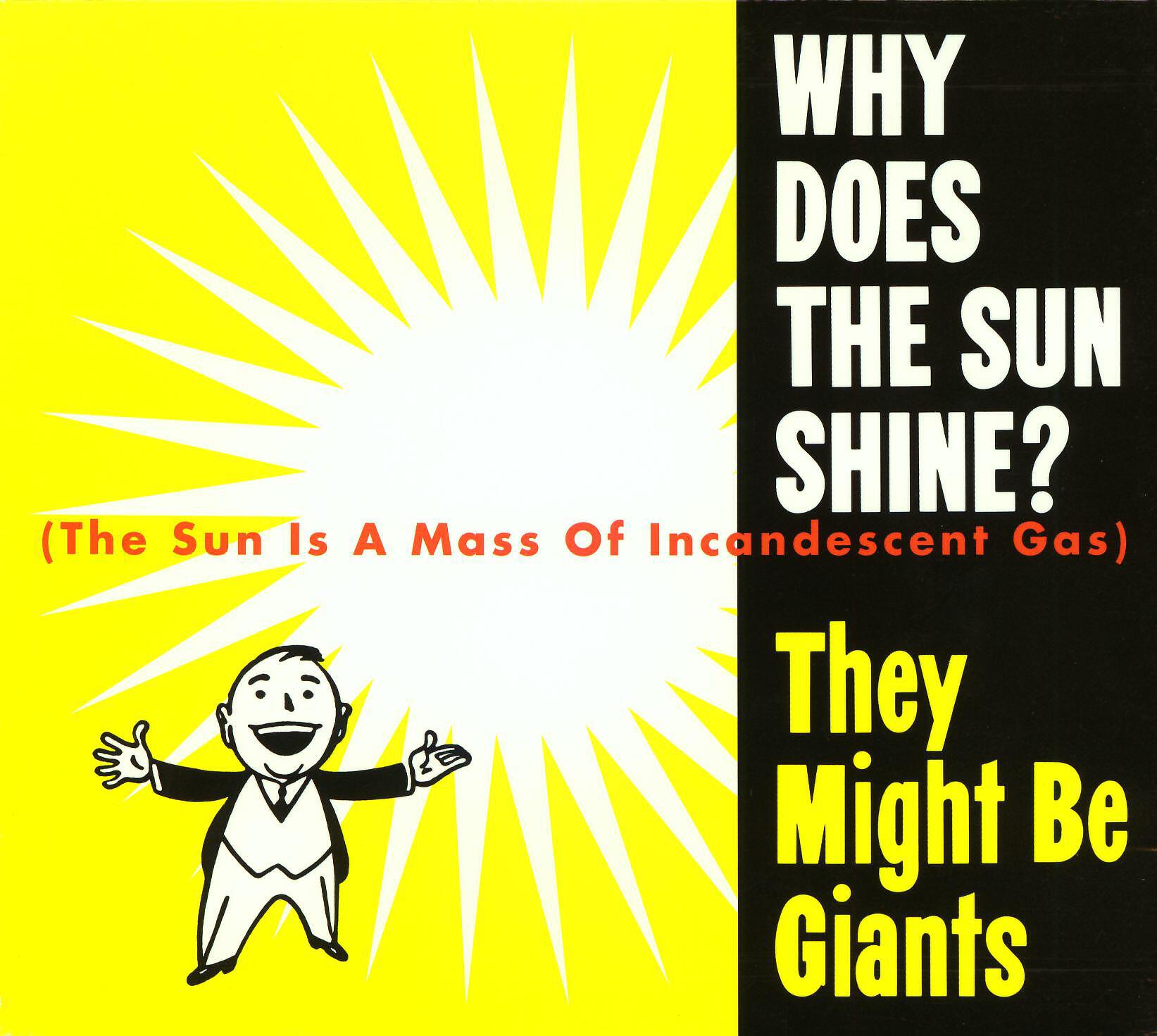 Релиз Why Does the Sun Shine
