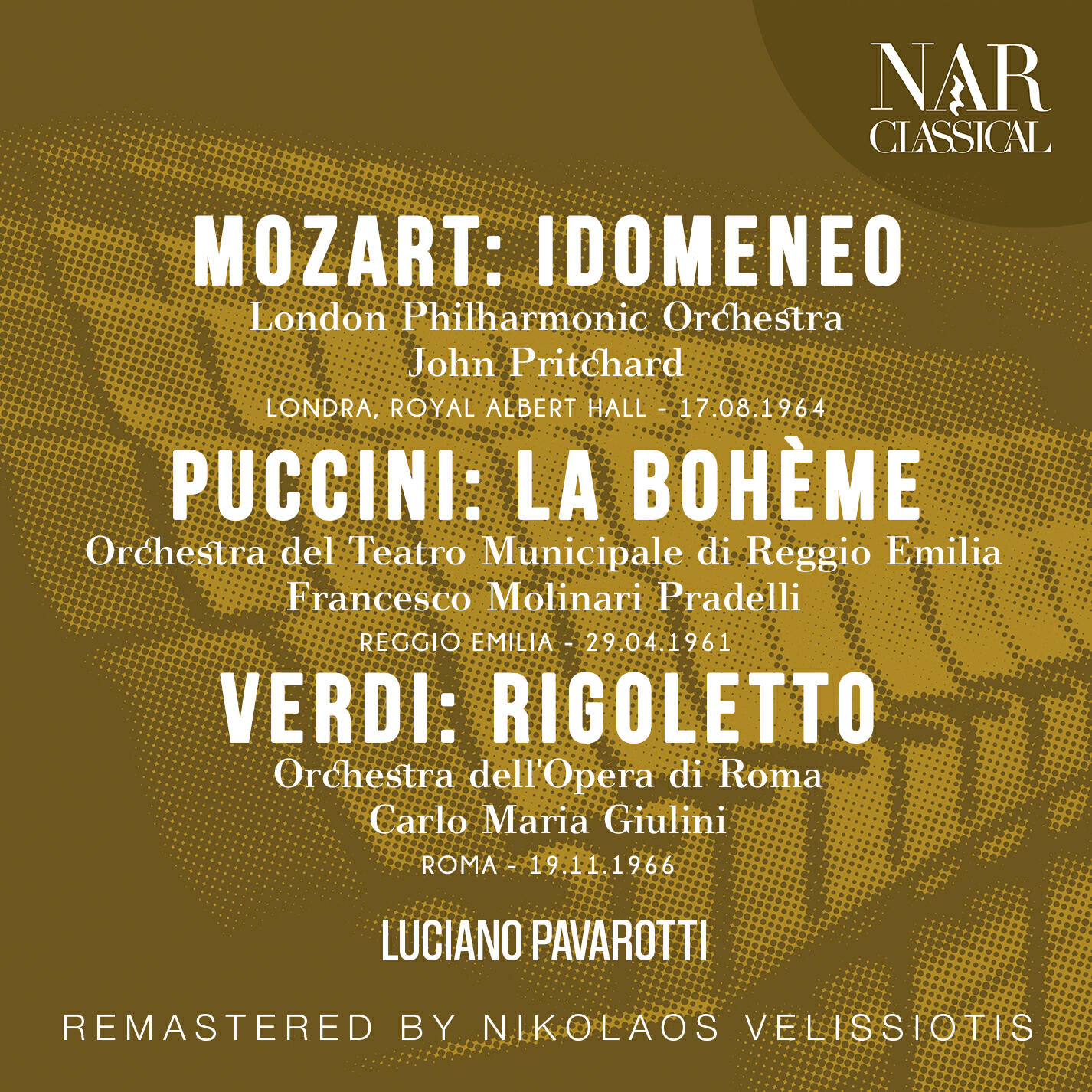 Релиз MOZART: IDOMENEO, PUCCINI: LA BOHÈME, VERDI: RIGOLETTO