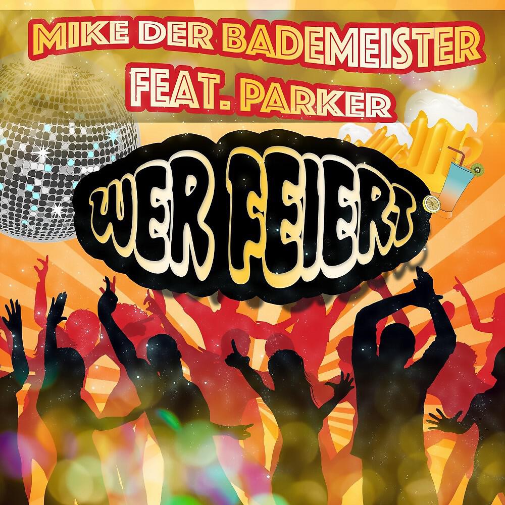 Mike Der Bademeister