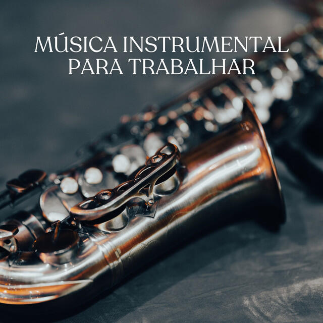 Релиз Música Instrumental Para Trabalhar