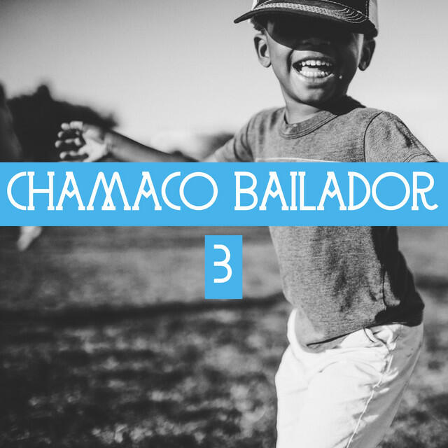 Постер альбома Chamaco Bailador Vol. 3