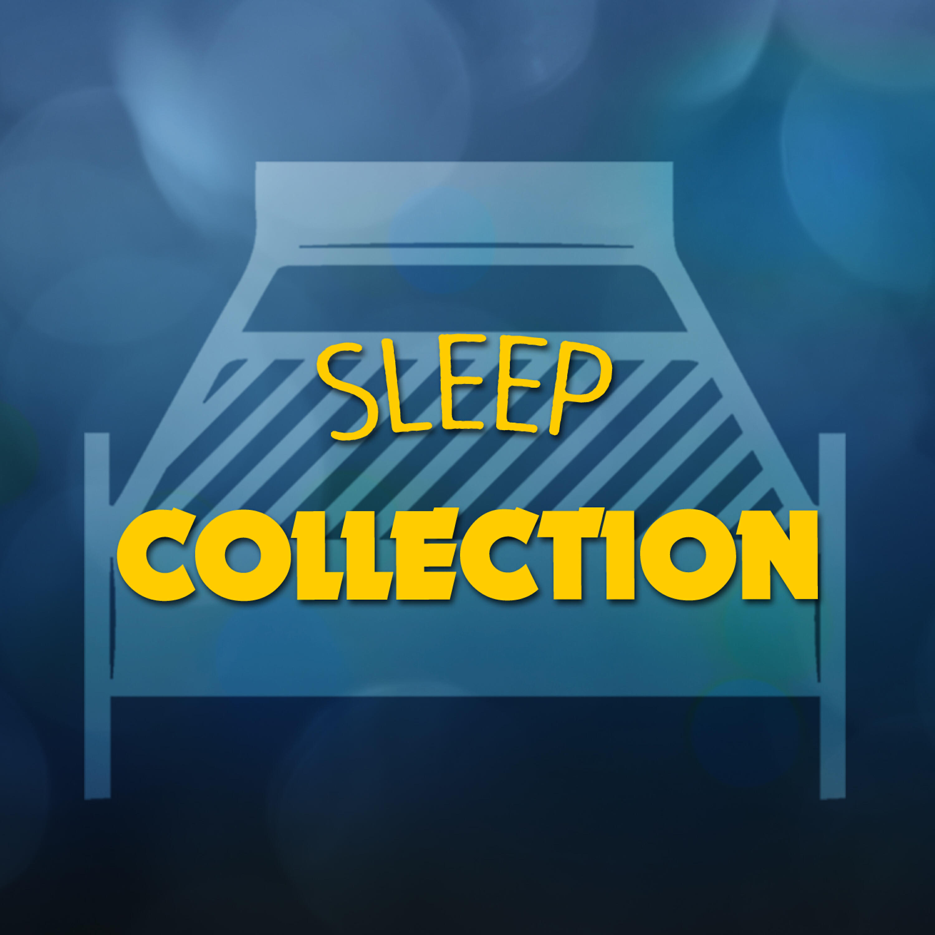 Sleep Collection