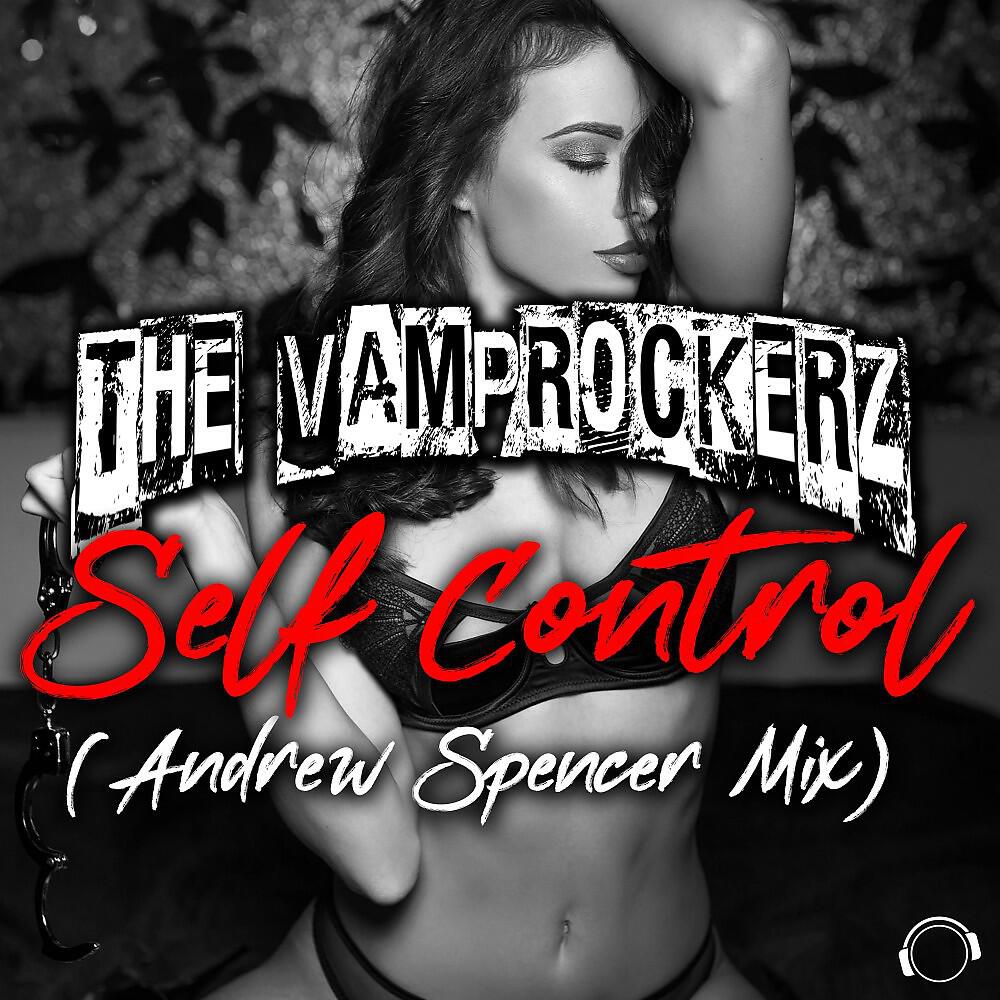 Релиз Self Control (Andrew Spencer Mix)
