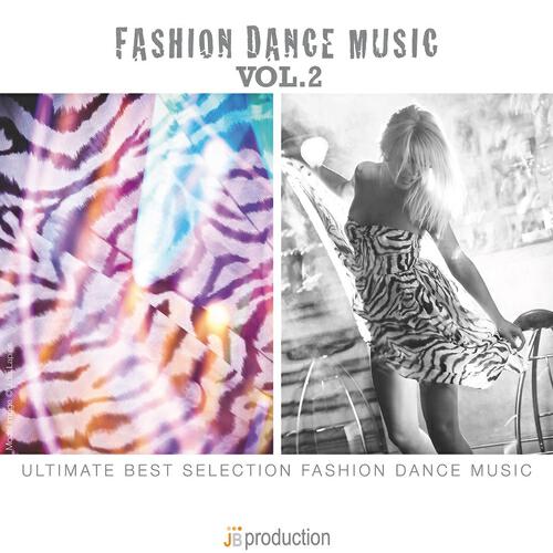Релиз Fashion Dance Music, Vol. 2