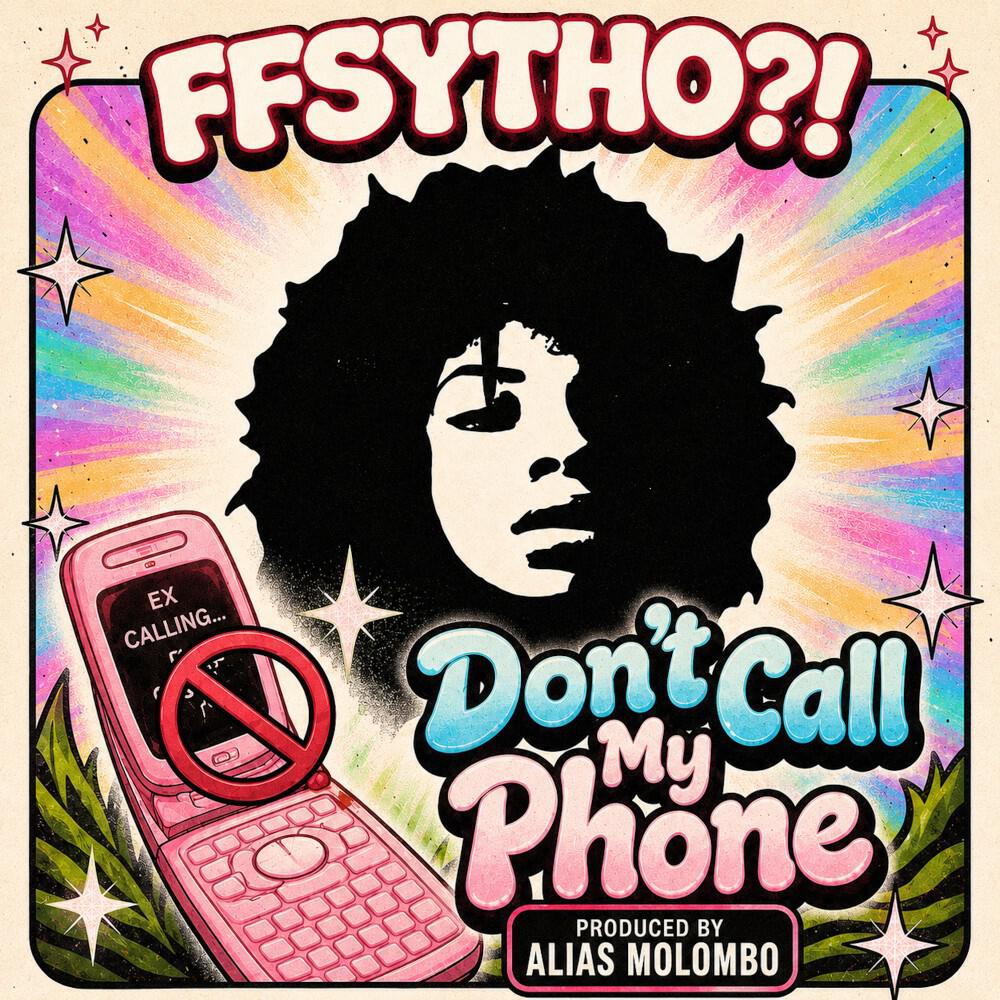 Релиз Don't Call My Phone