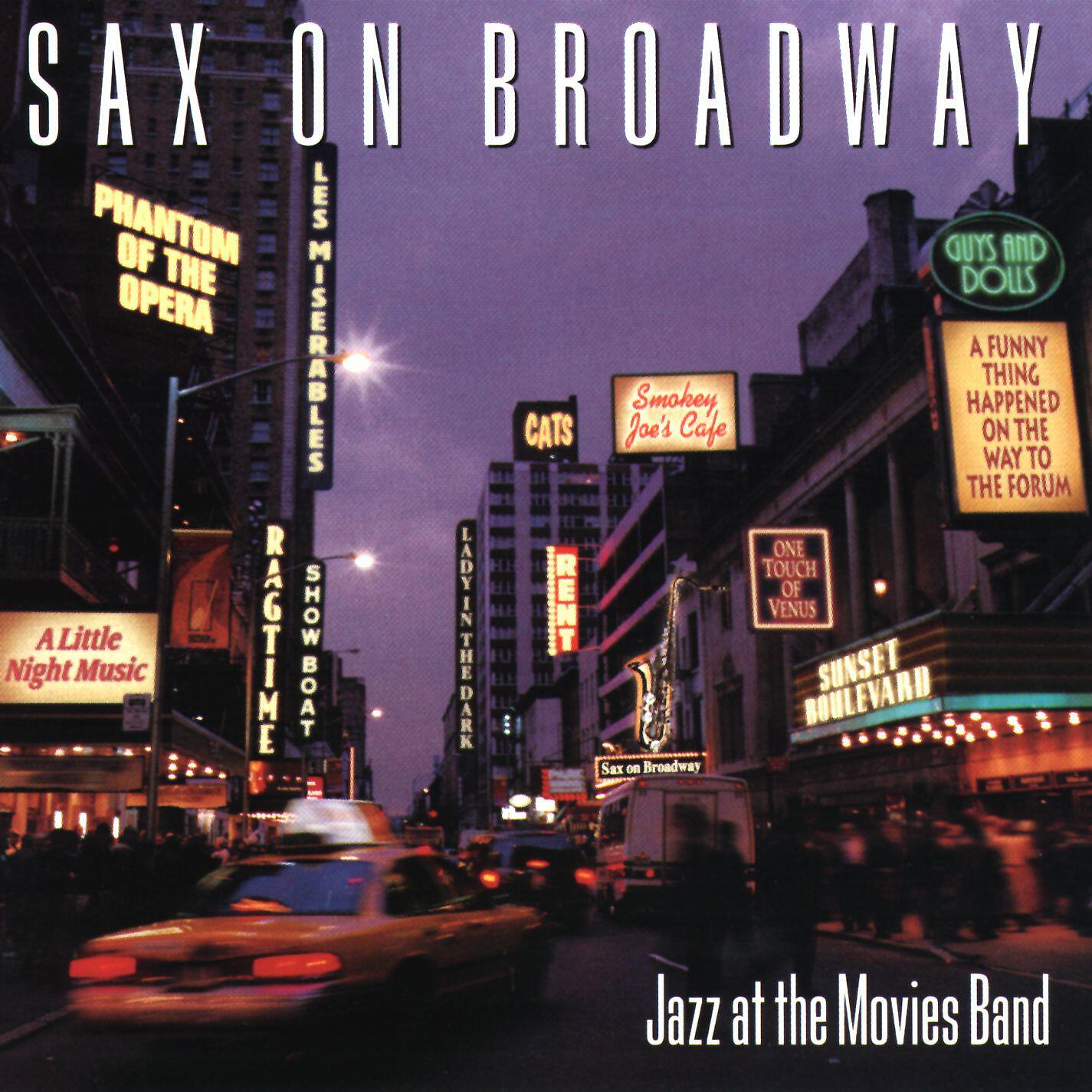 Релиз Sax On Broadway