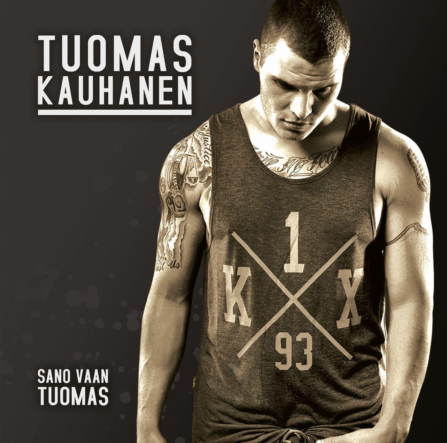 Релиз Sano vaan Tuomas