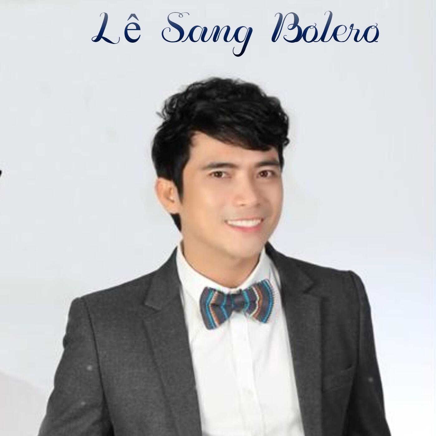 Релиз Những Bài Hát Bolero Hay Thổn Thức Con Tim Của Lê Sang (CD2))