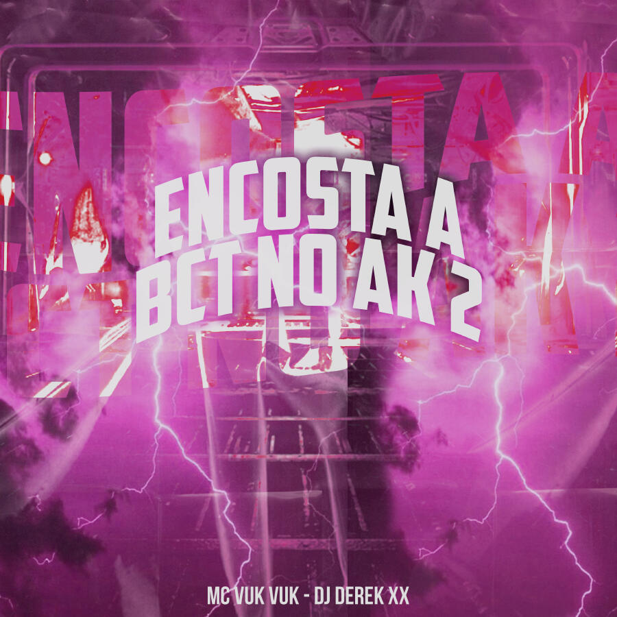Релиз Encosta a Bct no Ak 2