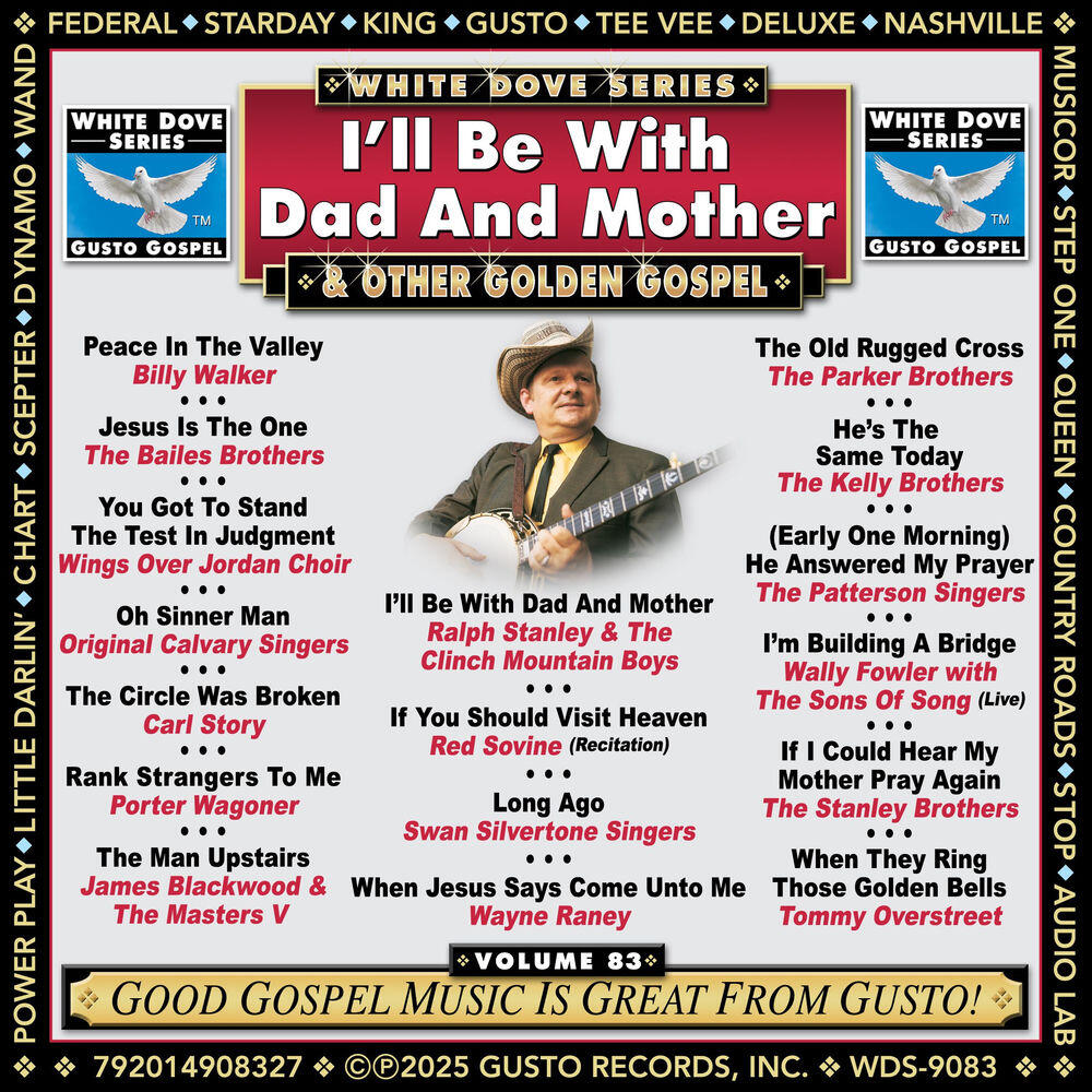 Релиз I'll Be With Dad And Mother & Other Golden Gospel