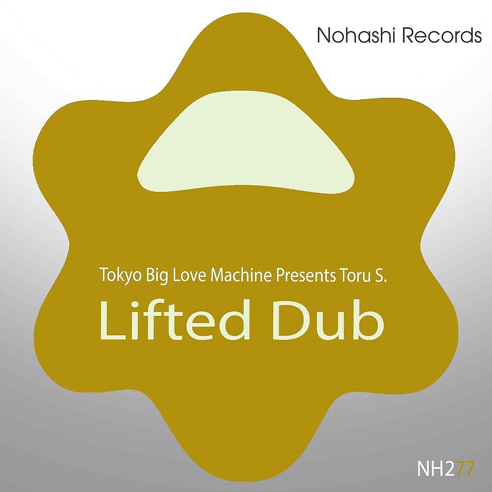 Релиз Lifted Dub