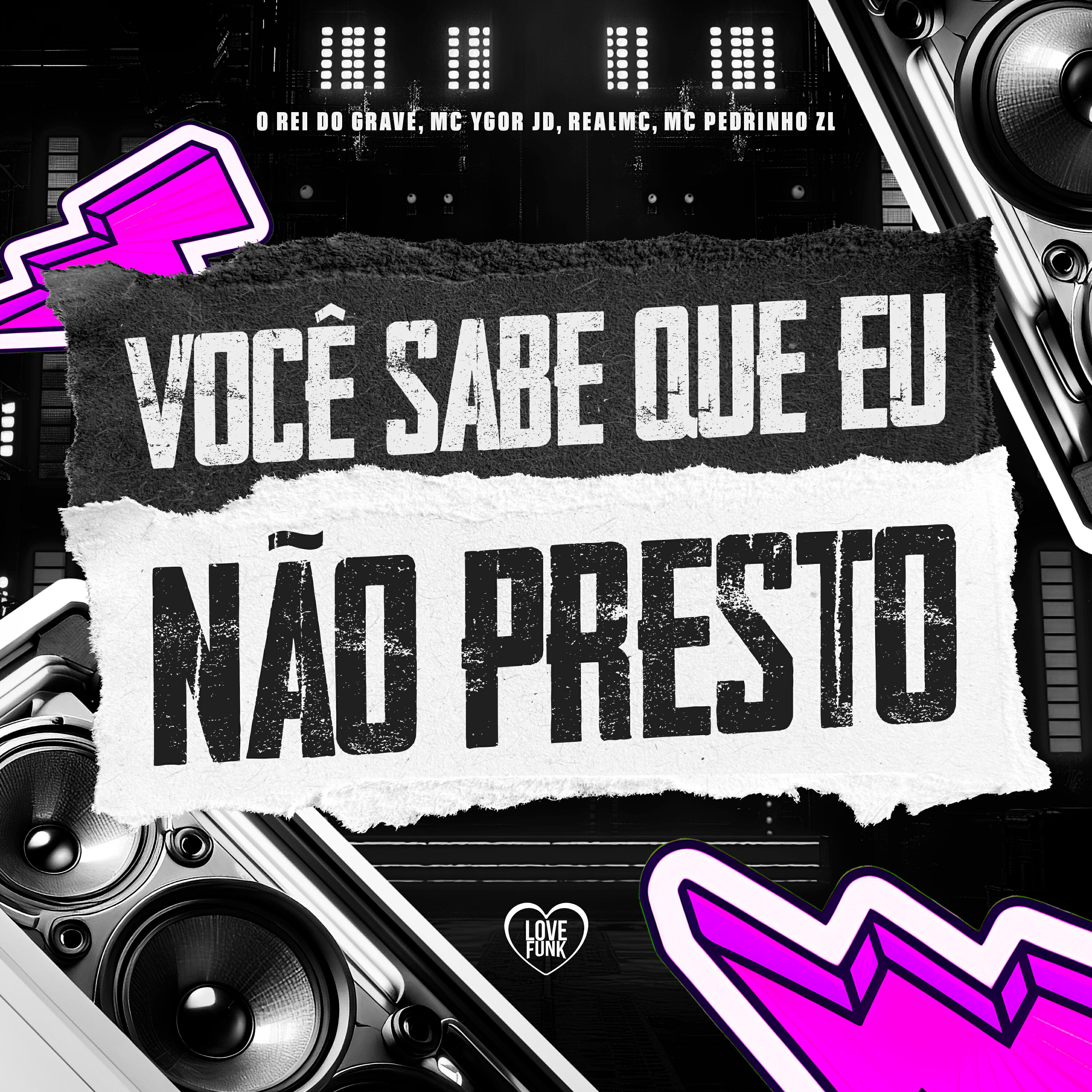 Релиз Você Sabe Que Eu Nâo Presto