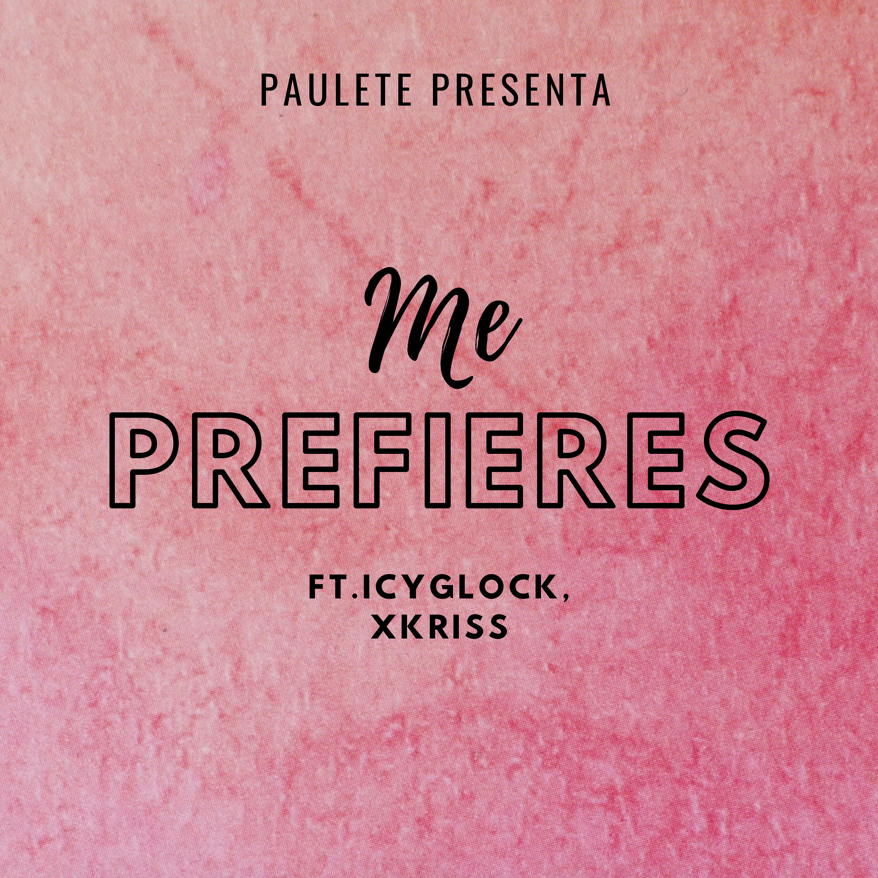 Релиз Me Prefieres