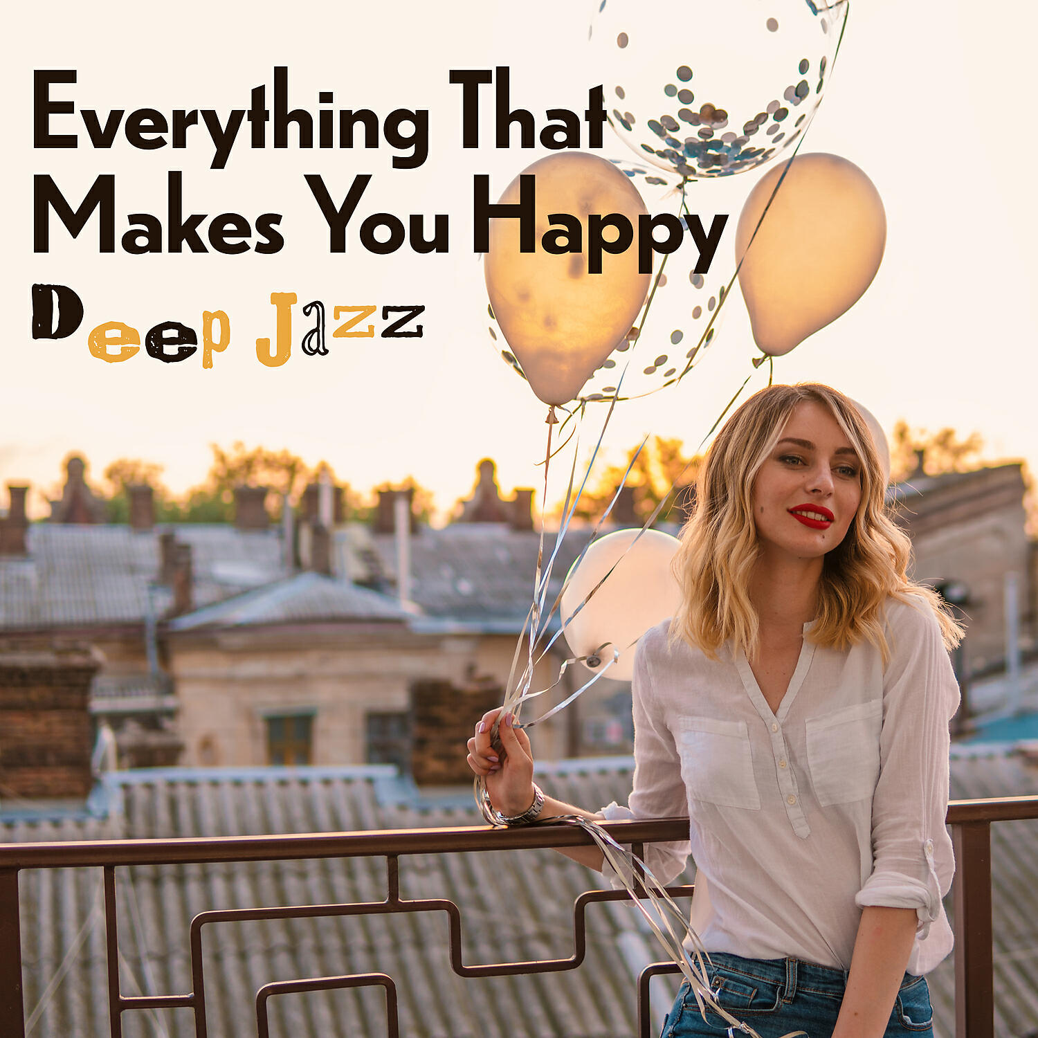 Релиз Everything That Makes You Happy: Deep Jazz, Spring Rest, Easter Holidays 2019, Background Jazz