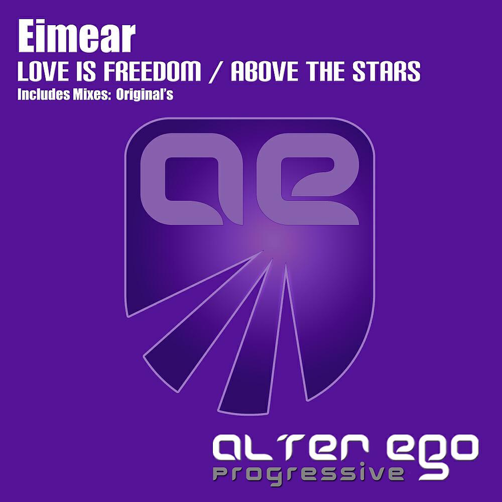 Релиз Love Is Freedom / Above The Stars