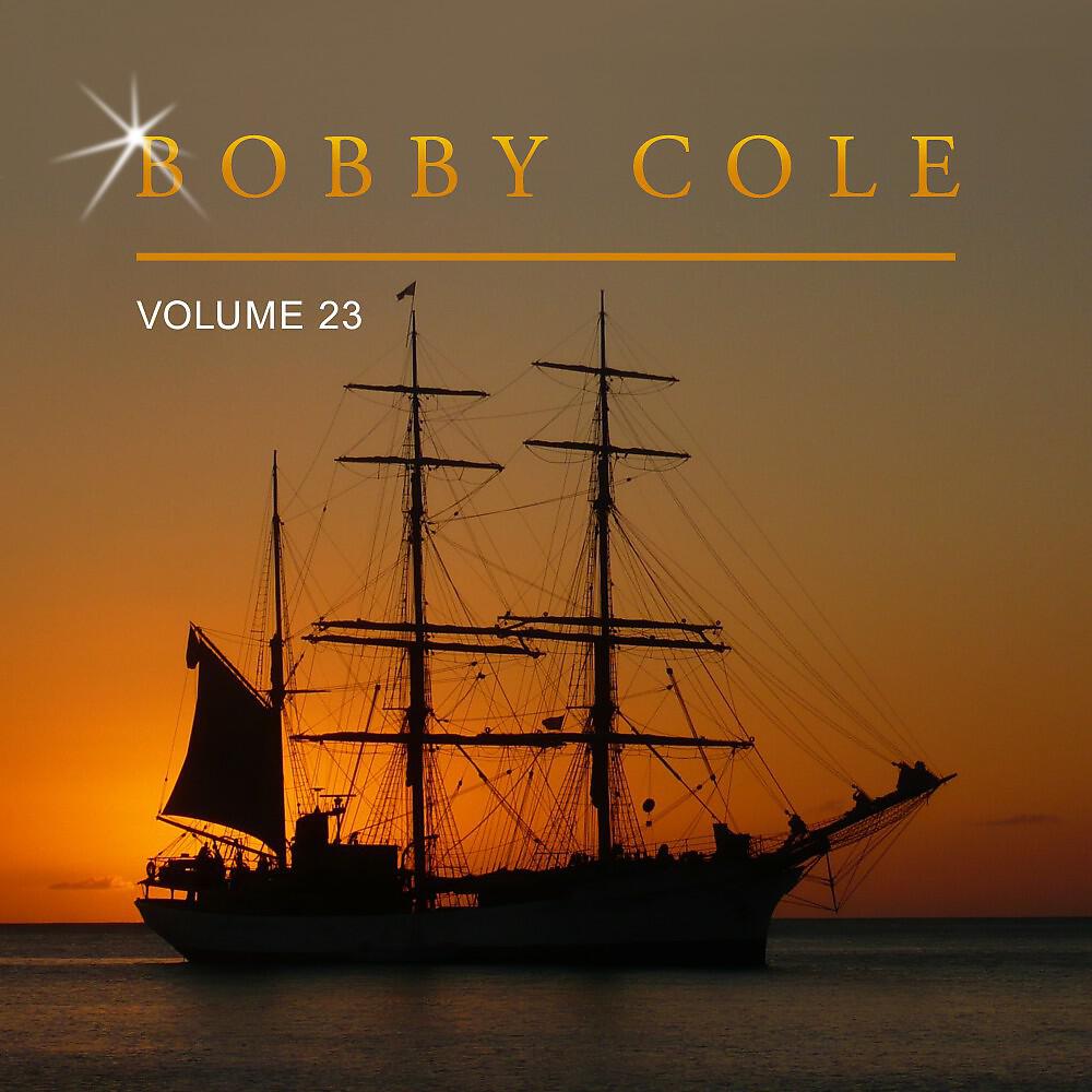 Релиз Bobby Cole, Vol. 23