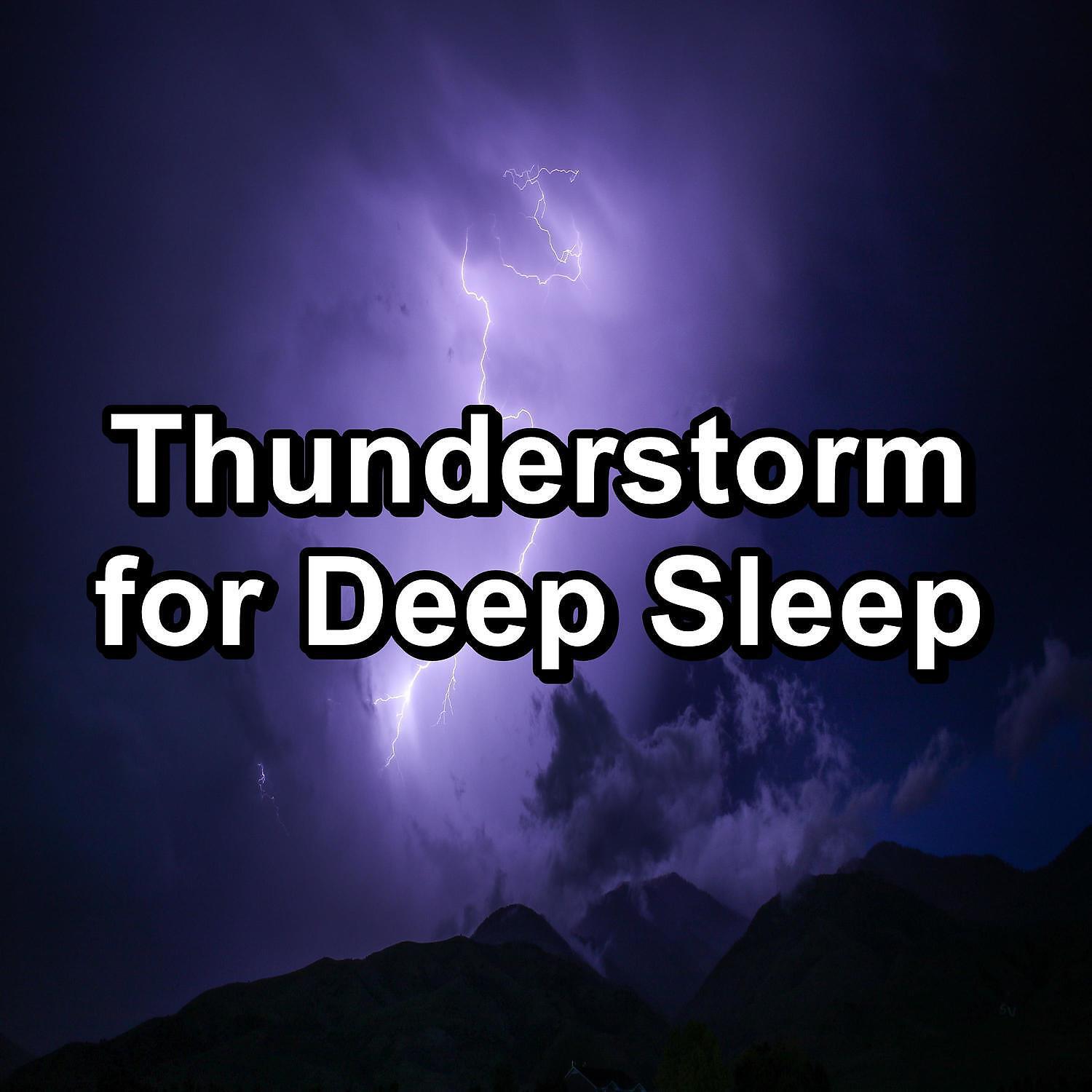 Релиз Thunderstorm for Deep Sleep