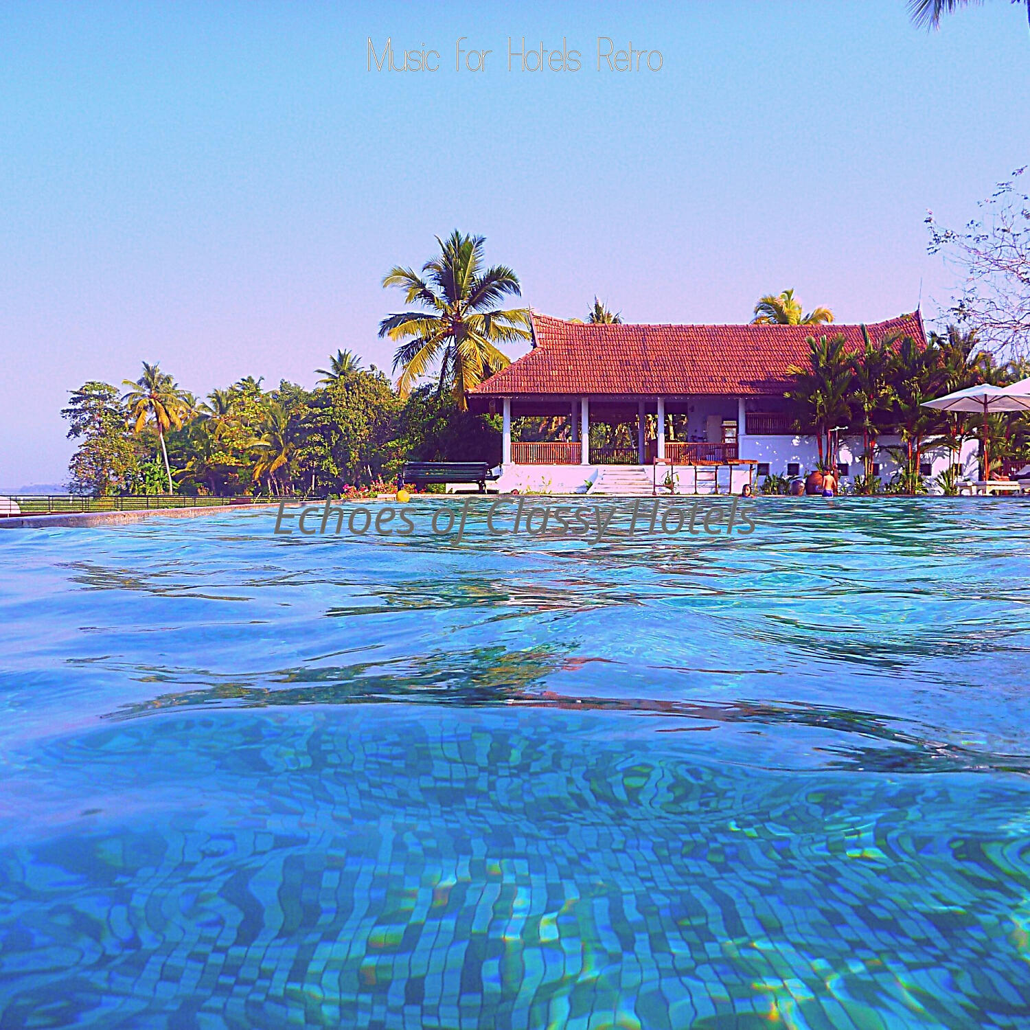 Релиз Echoes of Classy Hotels