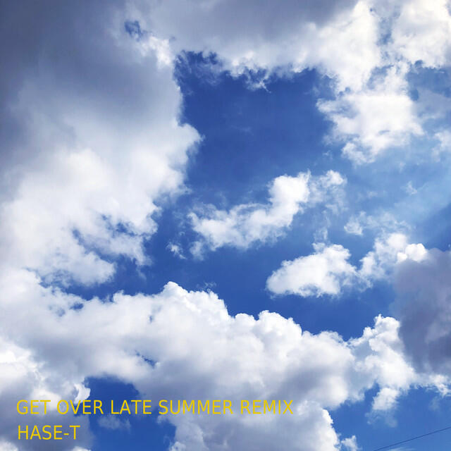 Релиз GET OVER (LATE SUMMER REMIX)
