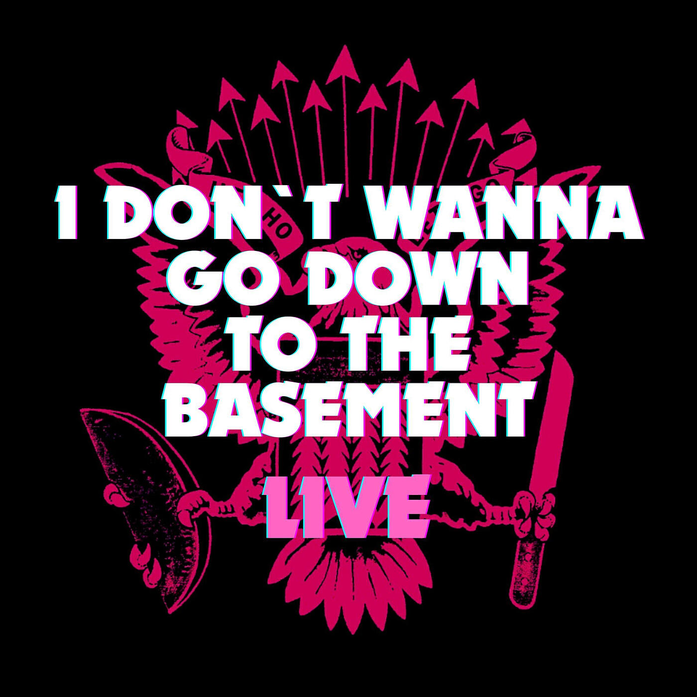 Релиз I Dont Wanna Go Down to the Basement (Live)