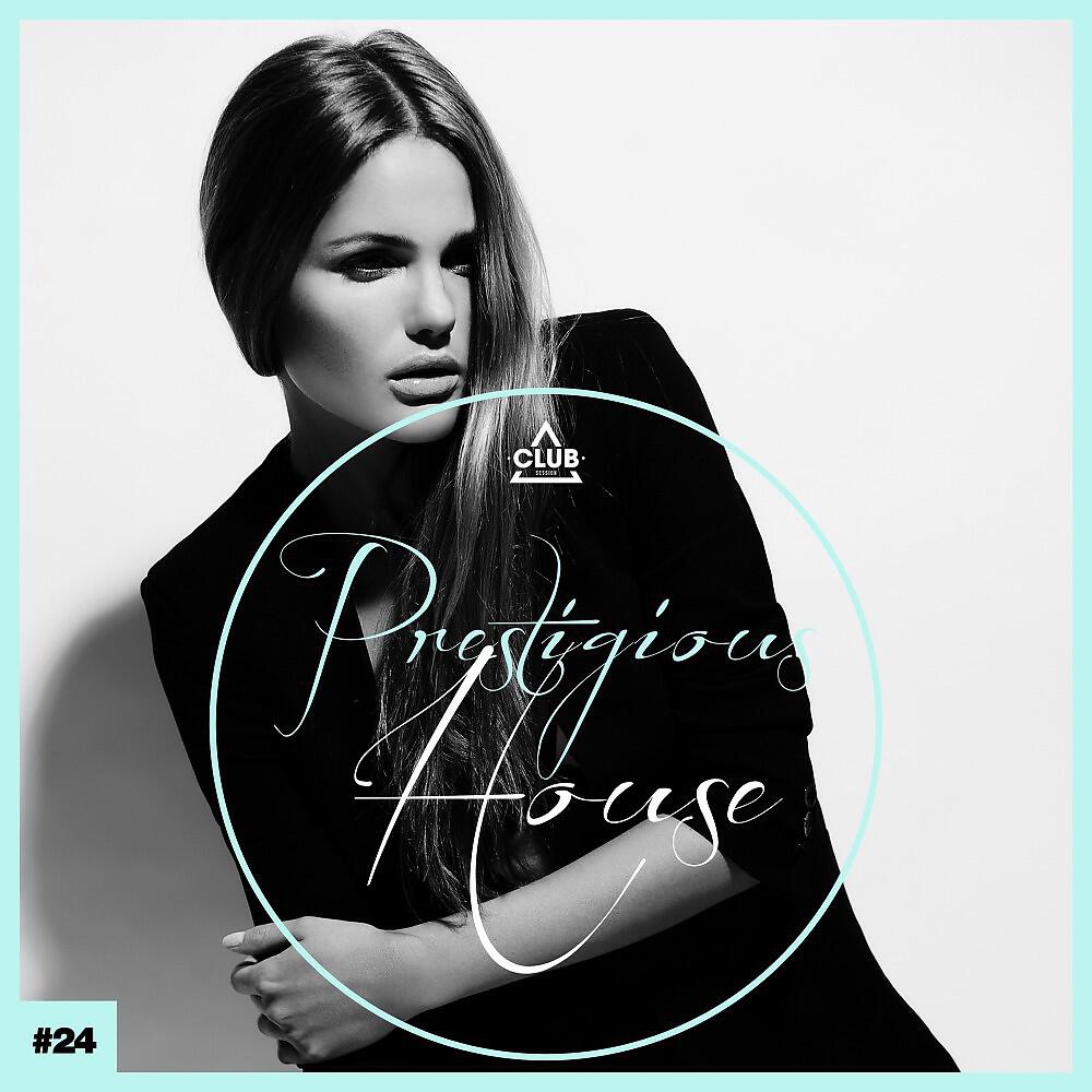 Релиз Prestigious House, Vol. 24