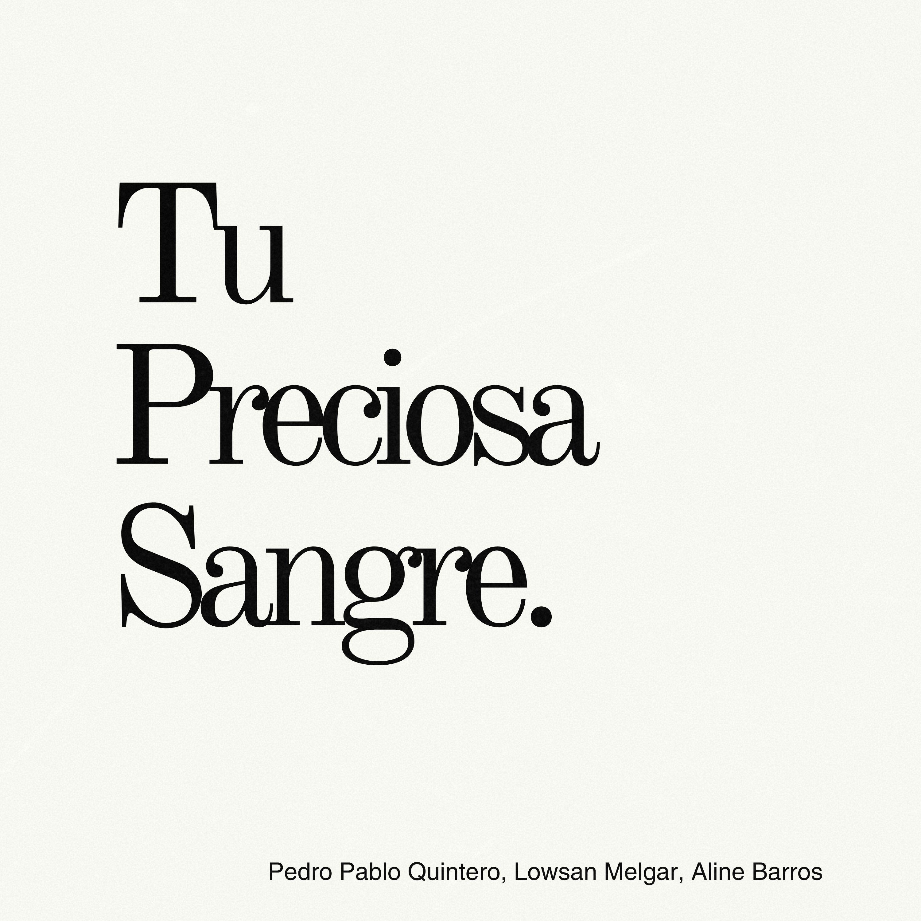 Релиз Tu Preciosa Sangre