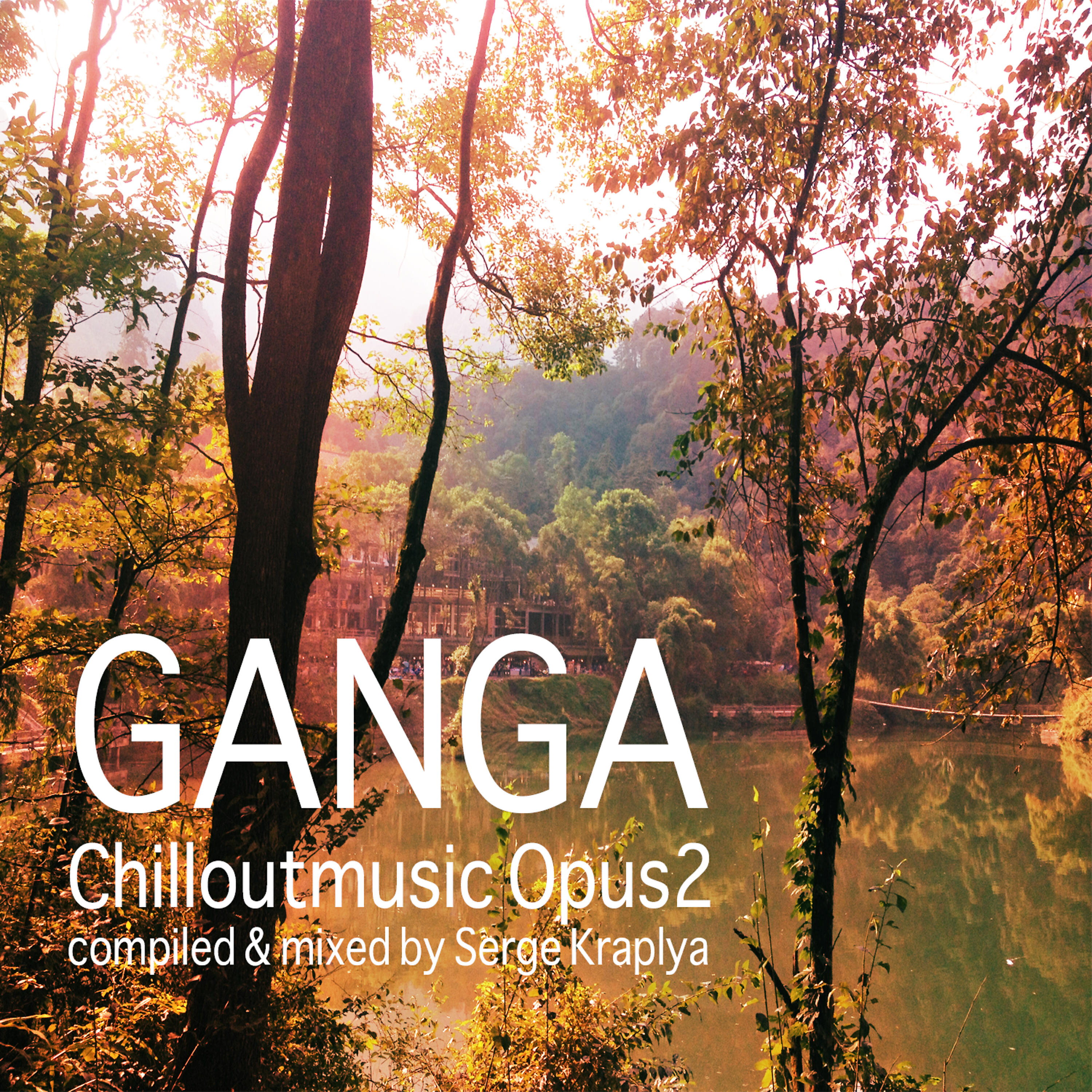 Релиз Ganga Chill out Music Opus 2